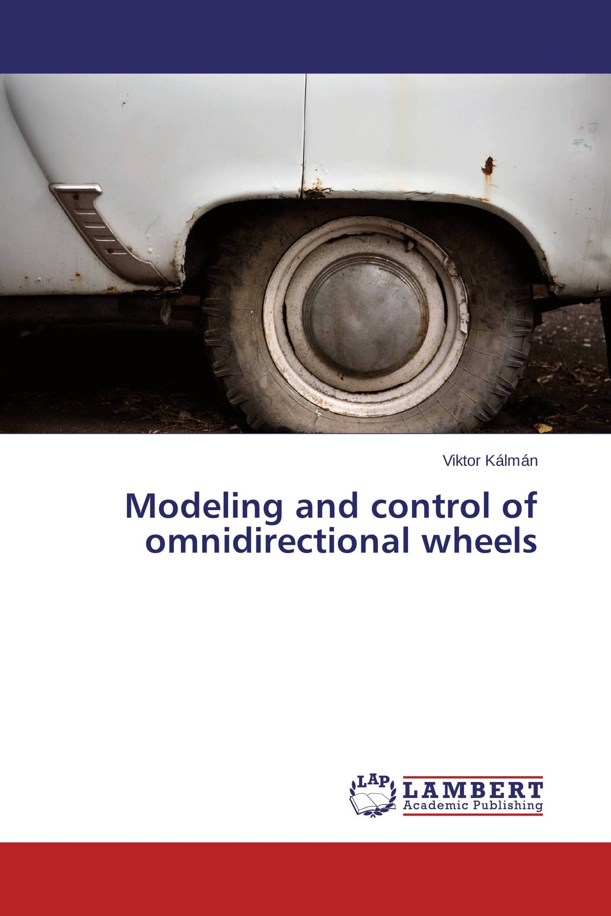 Modeling and control of omnidirectional wheels