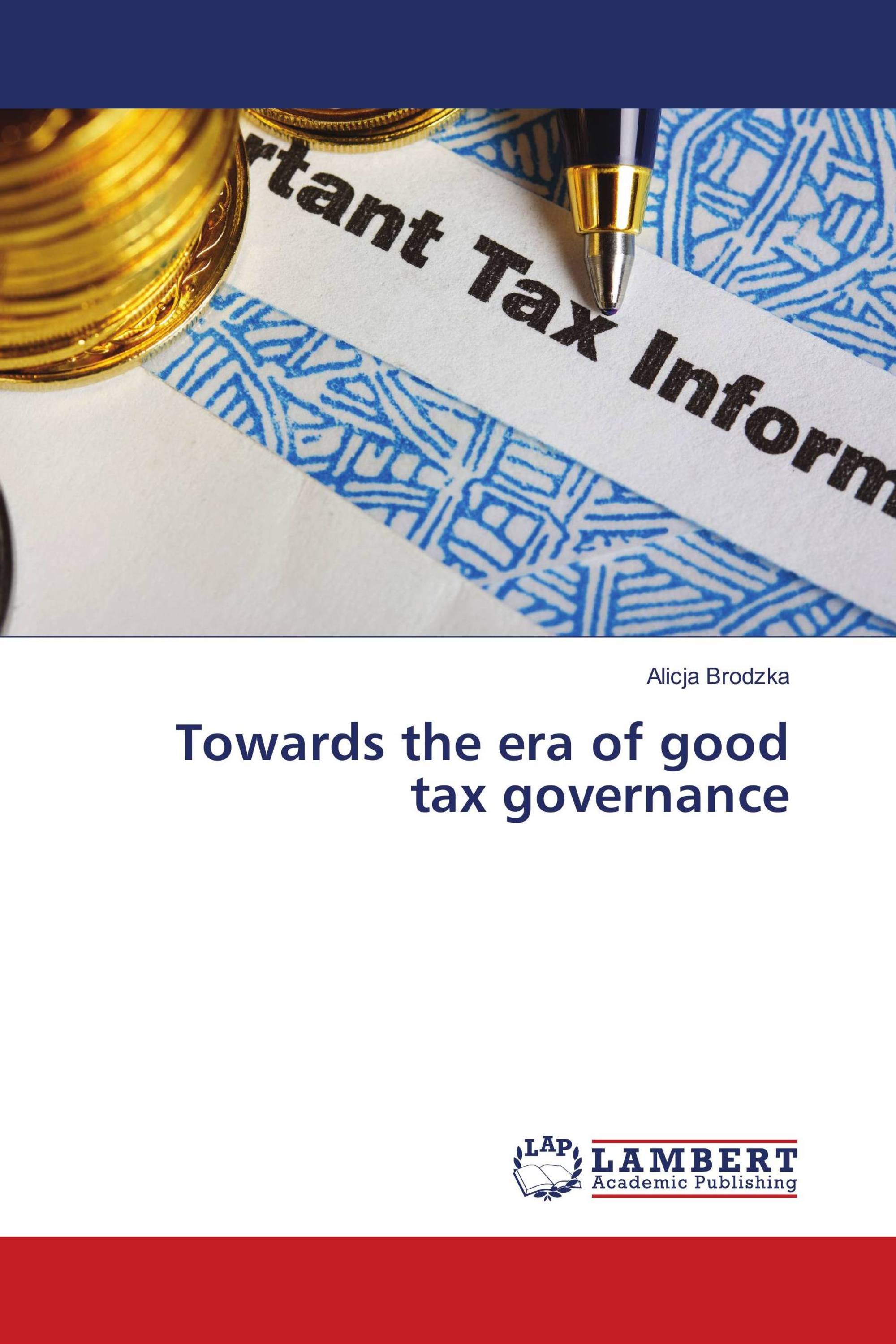 Towards the era of good tax governance