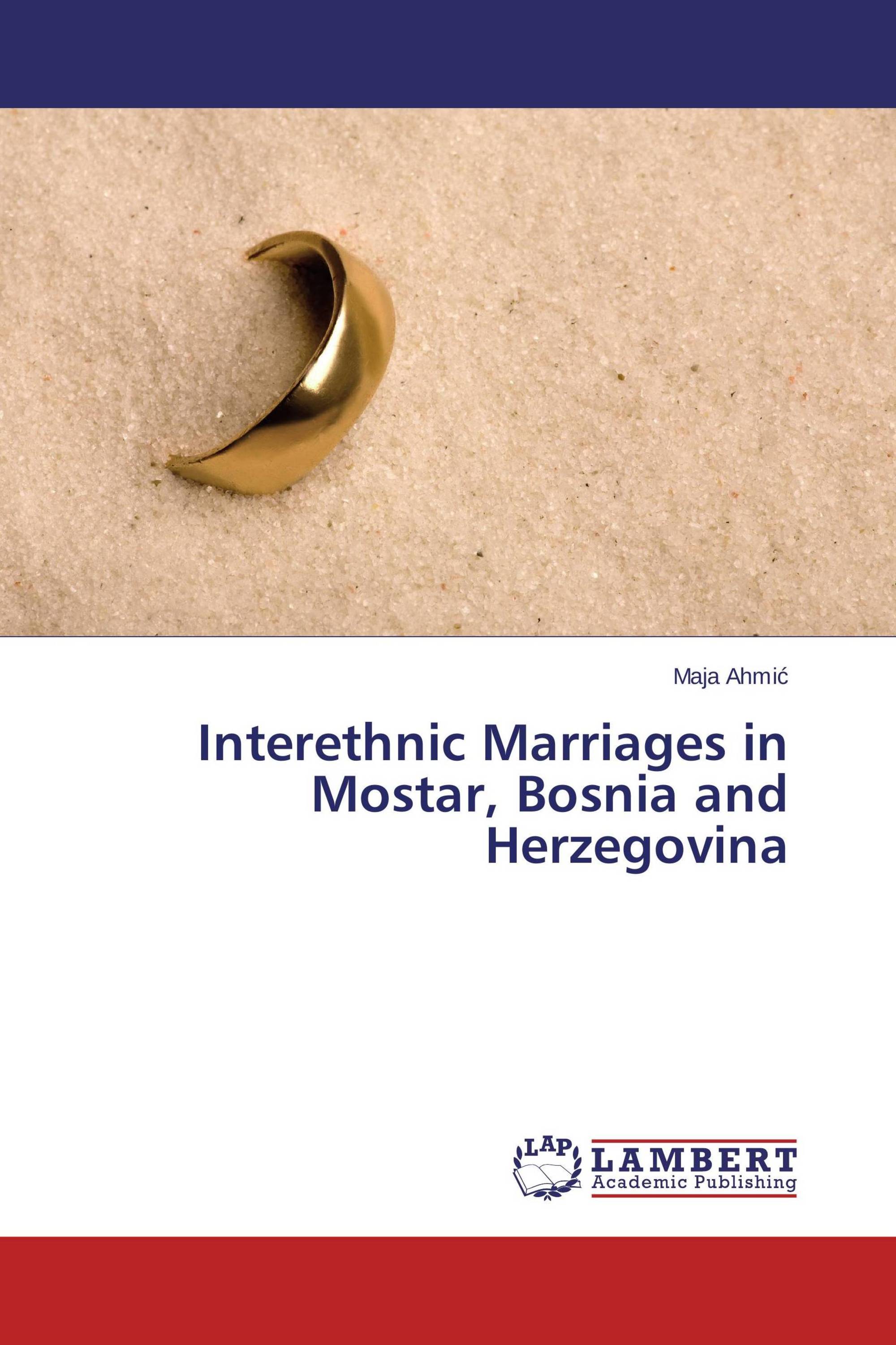 Interethnic Marriages in Mostar, Bosnia and Herzegovina