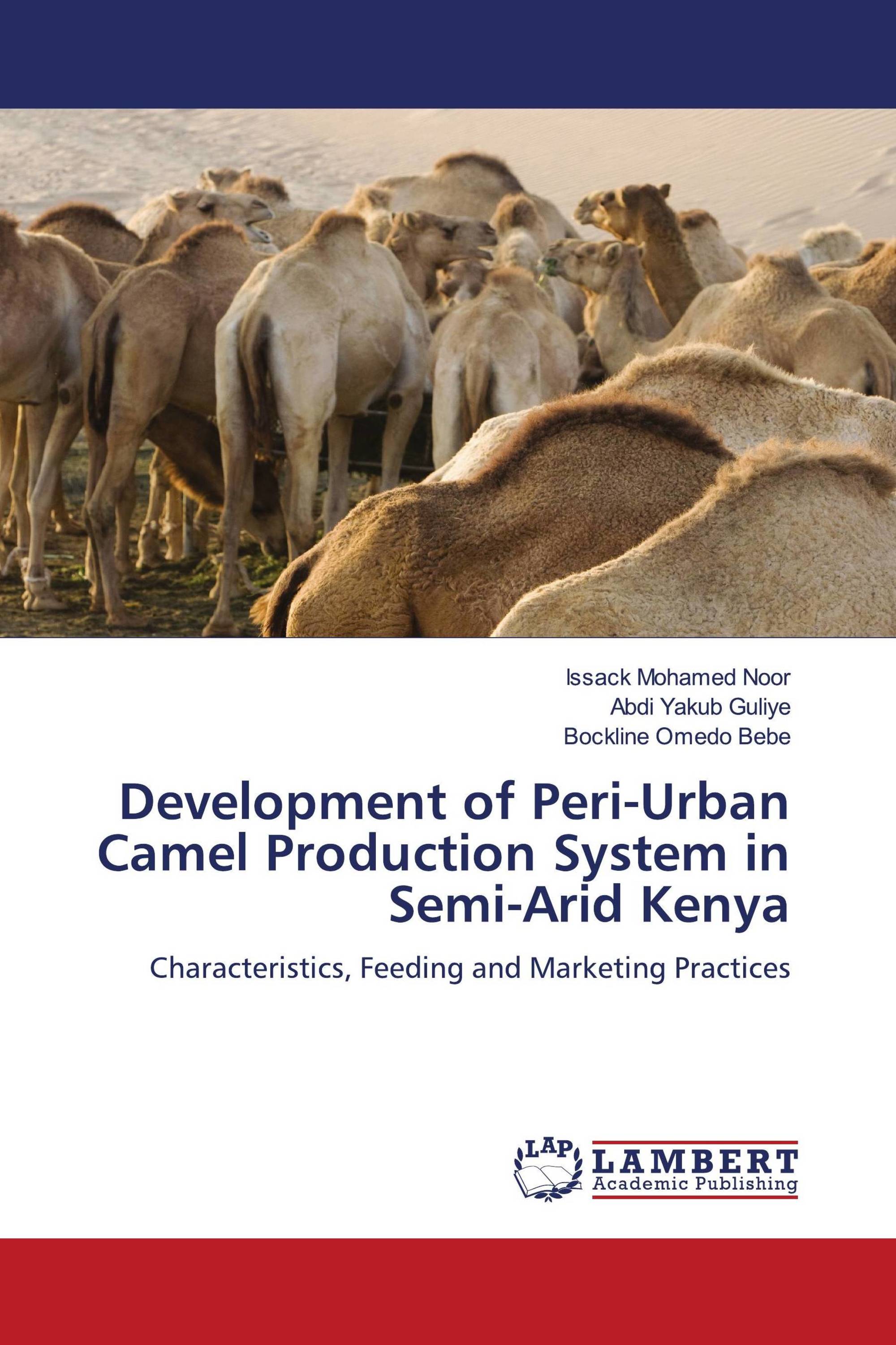 Development of Peri-Urban Camel Production System in Semi-Arid Kenya