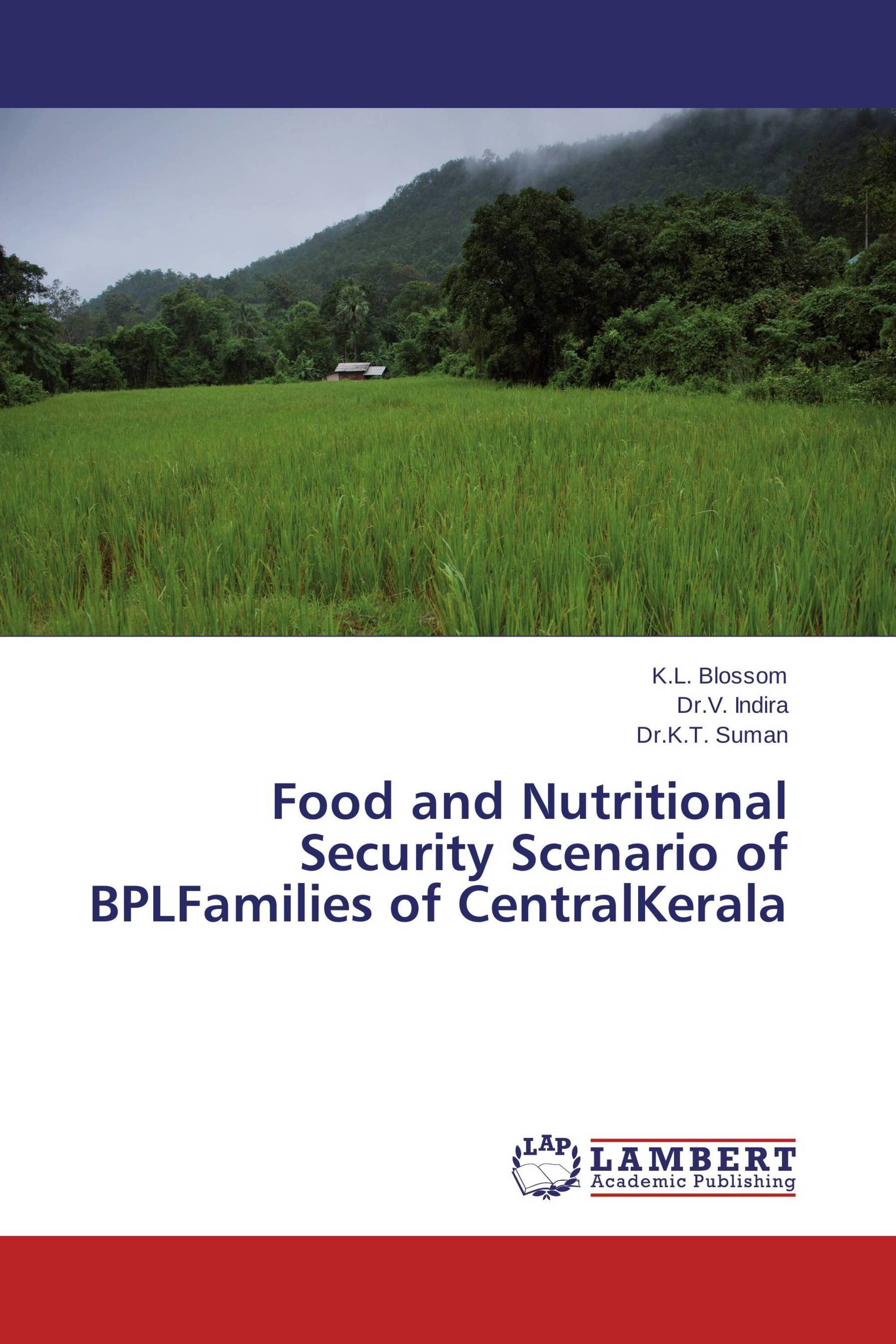 Food and Nutritional Security Scenario of BPLFamilies of CentralKerala