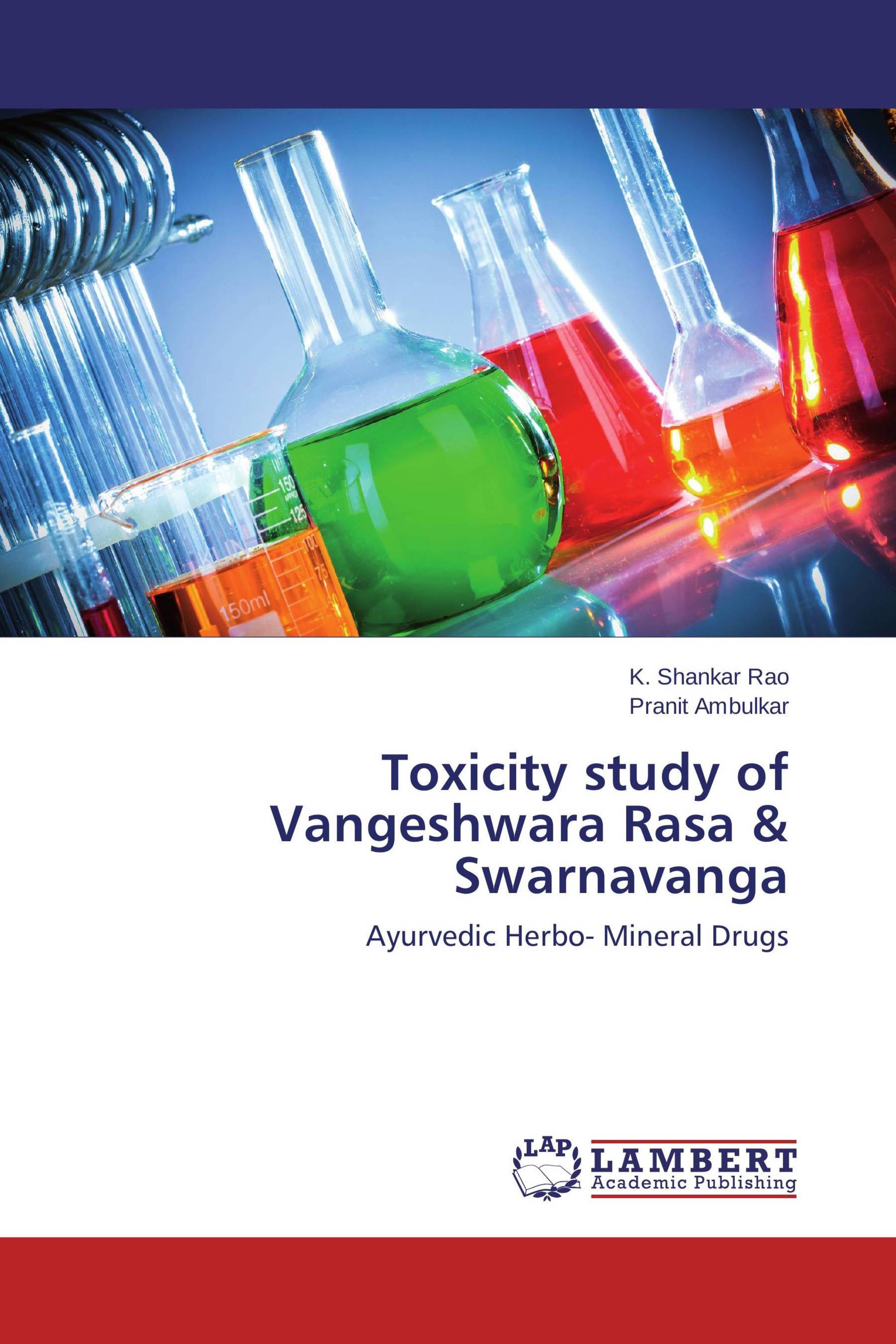 Toxicity Study Of Vangeshwara Rasa Swarnavanga 978 3 659 - 