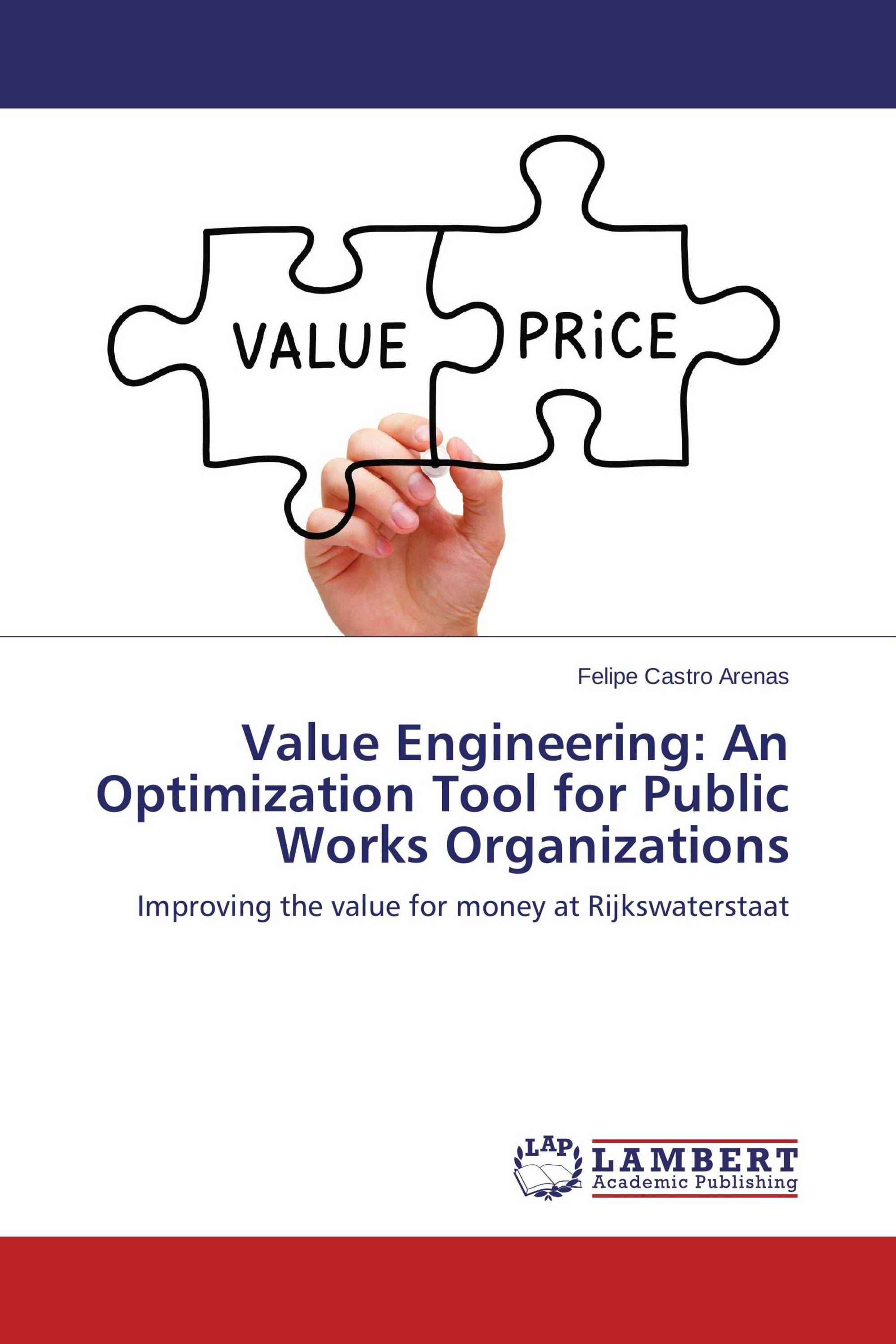 Value Engineering An Optimization Tool for Public Works Organizations