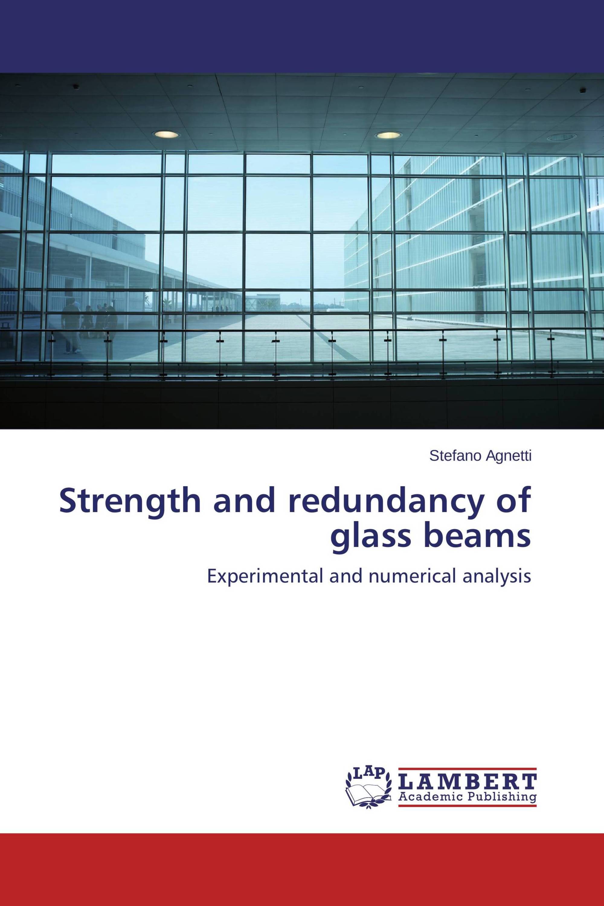 Strength and redundancy of glass beams