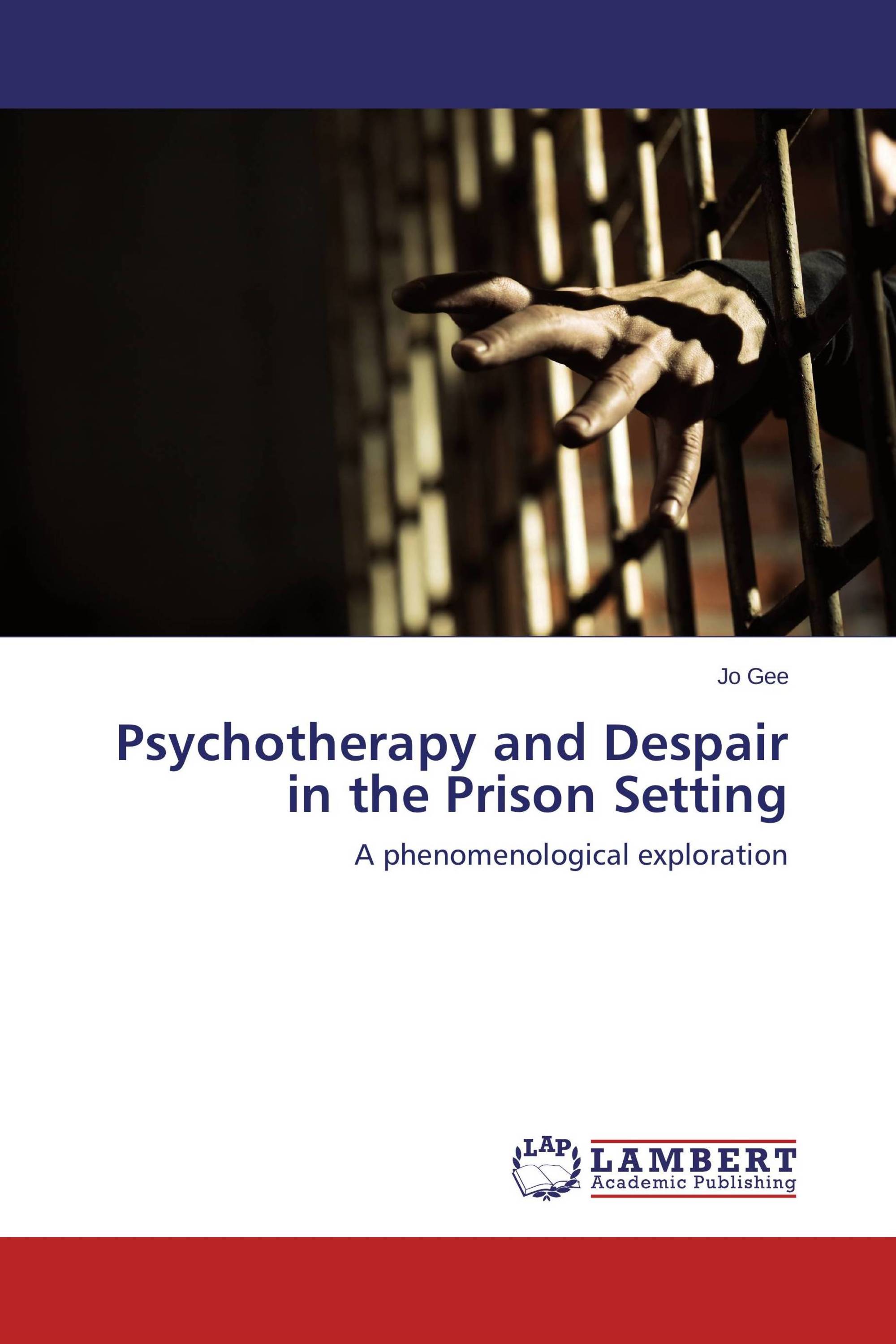 Psychotherapy and Despair in the Prison Setting