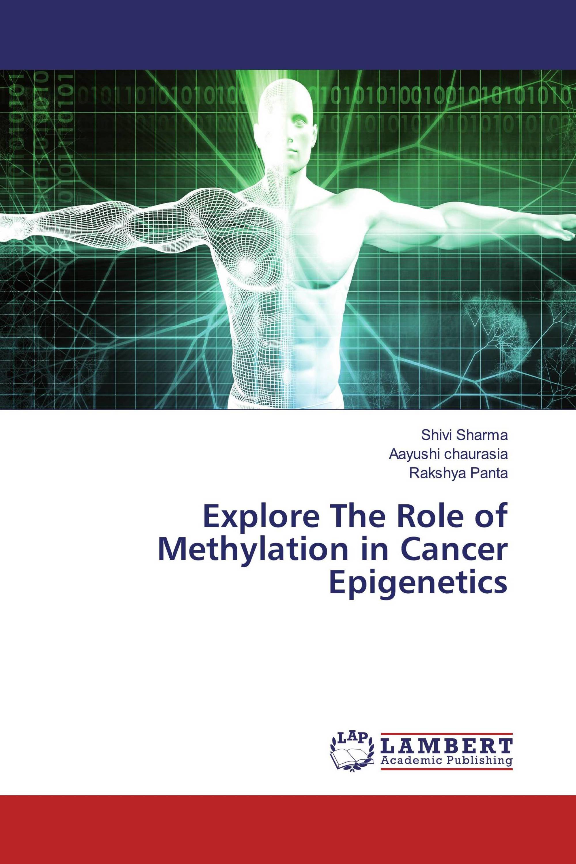 Explore The Role of Methylation in Cancer Epigenetics