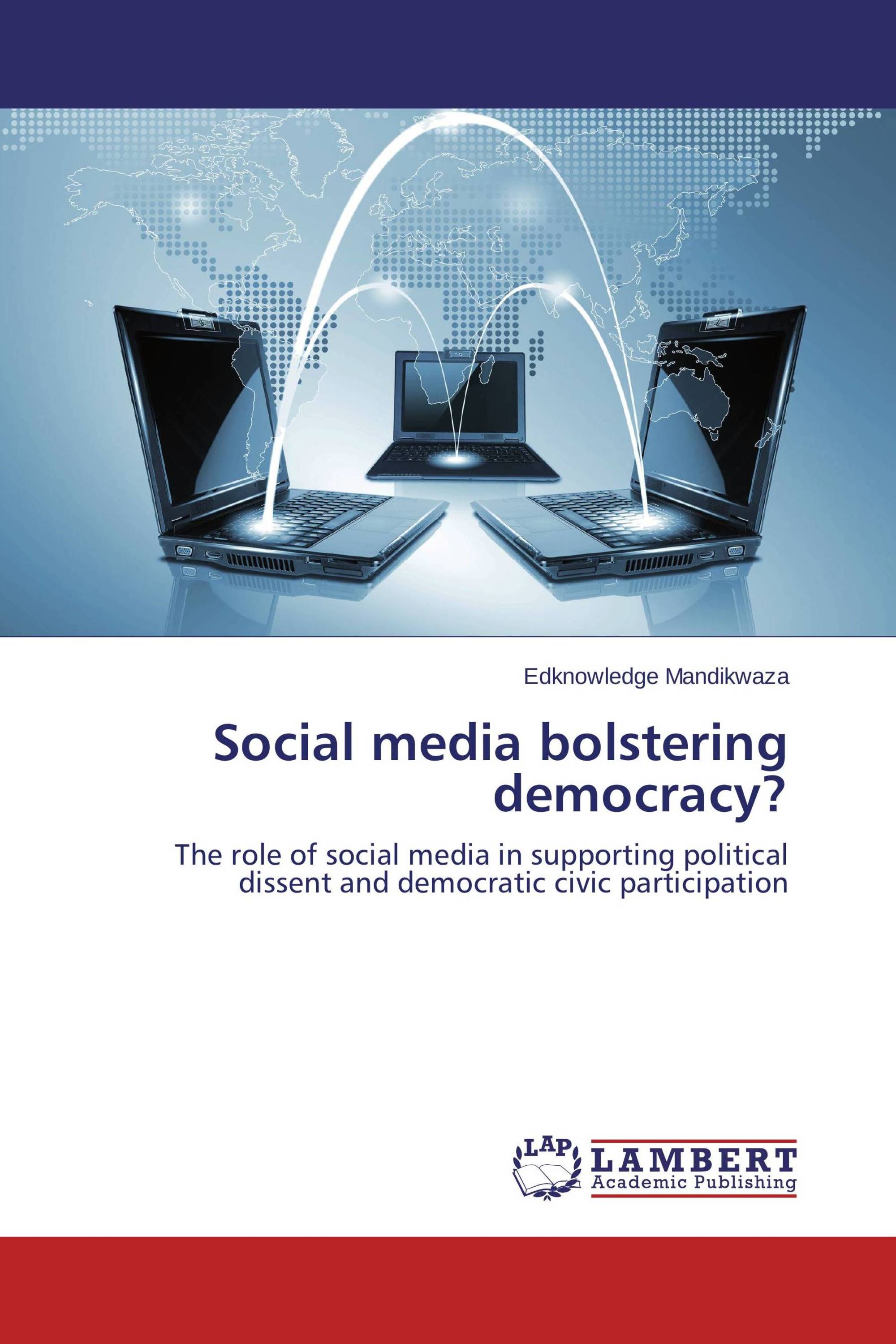 Social media bolstering democracy?