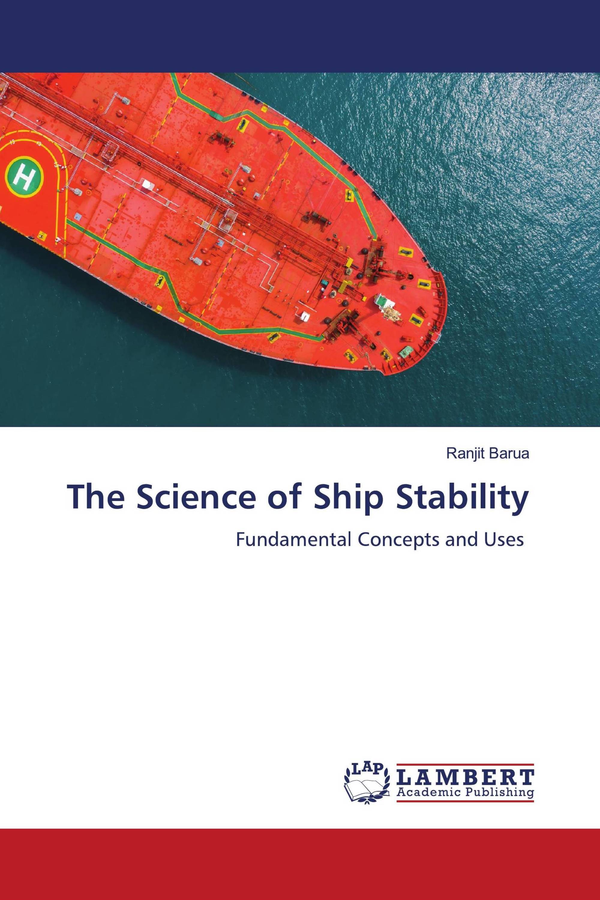 The Science of Ship Stability