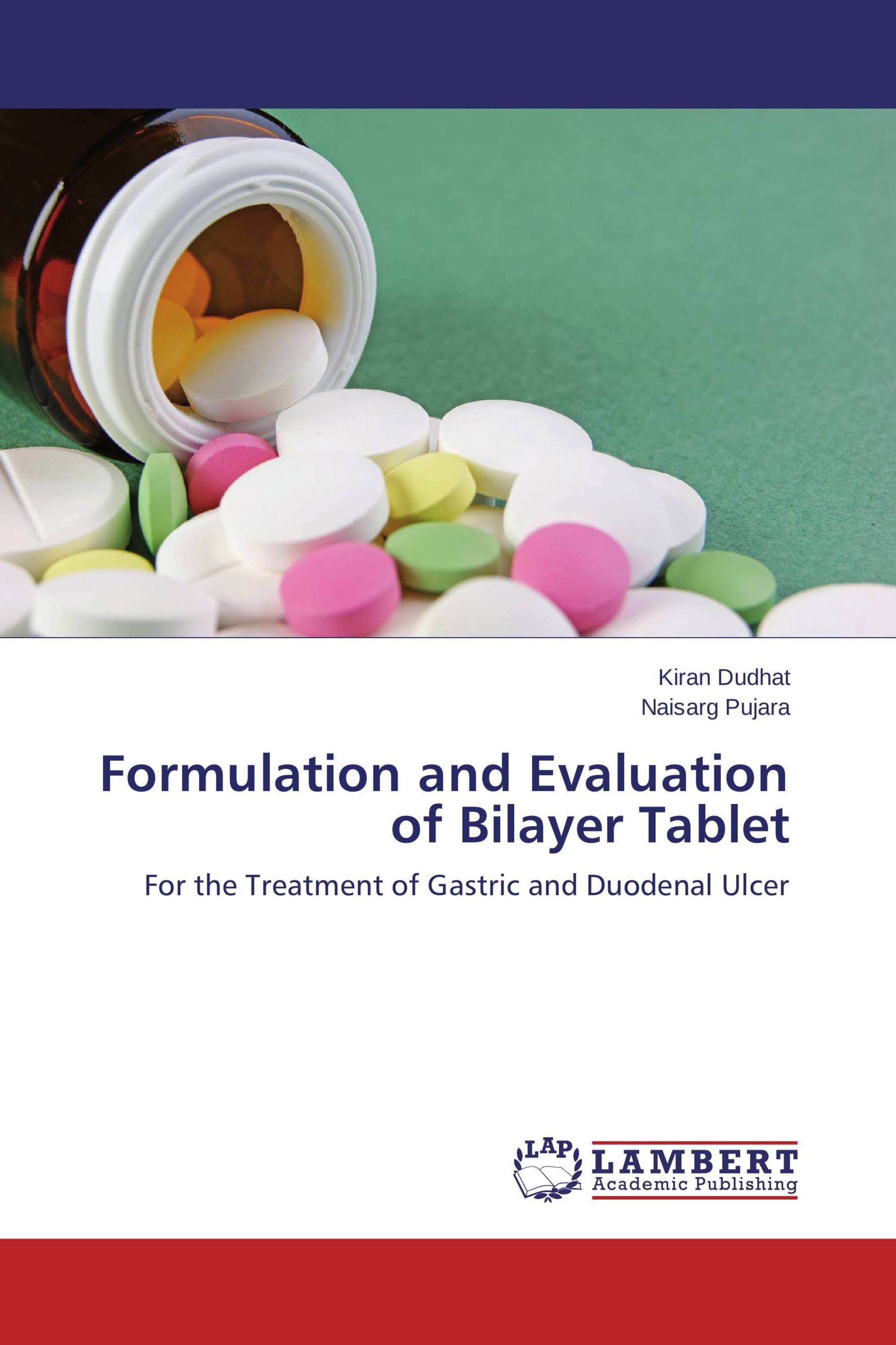 Formulation and Evaluation of Bilayer Tablet