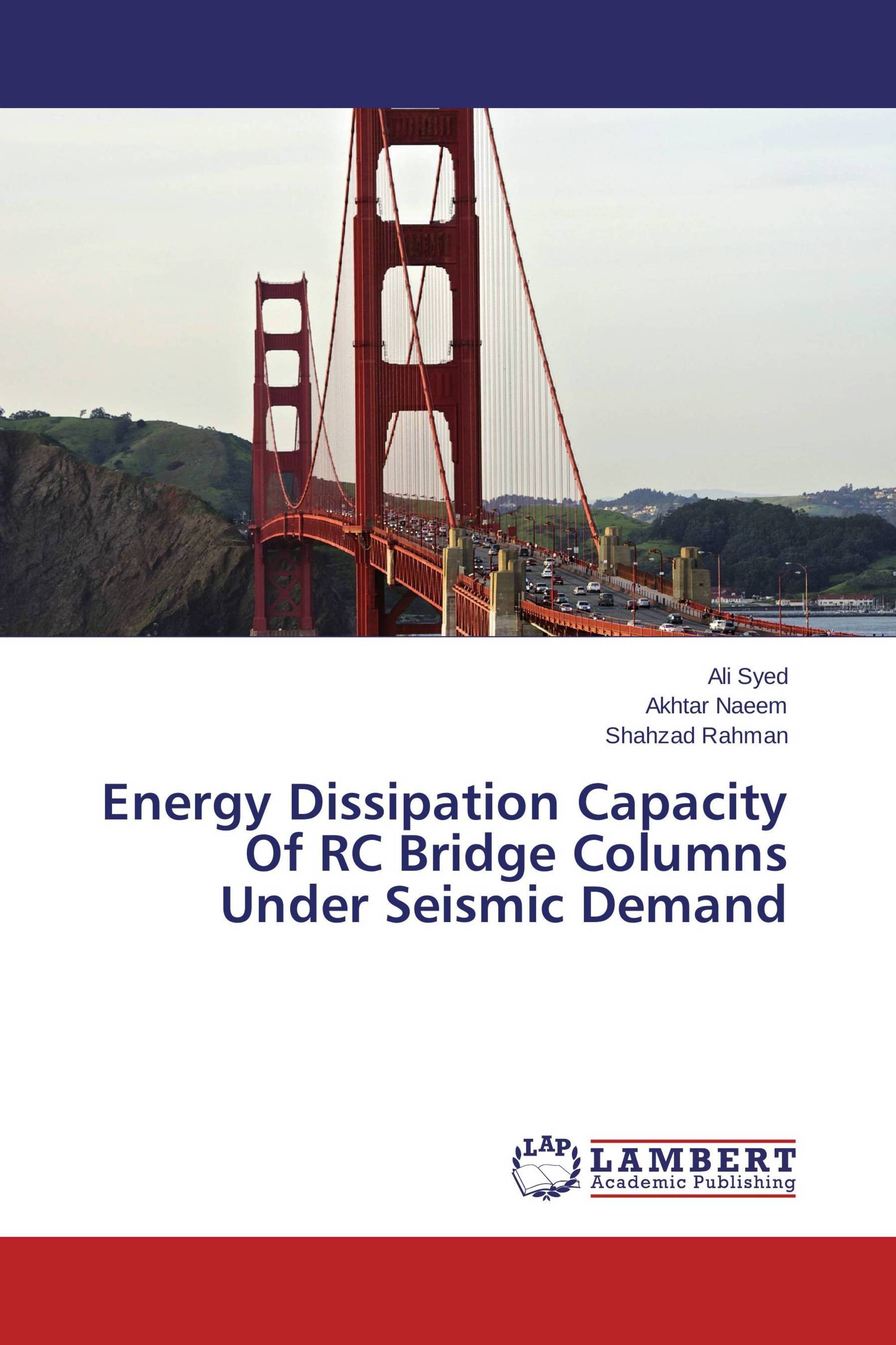 Energy Dissipation Capacity Of RC Bridge Columns Under Seismic Demand