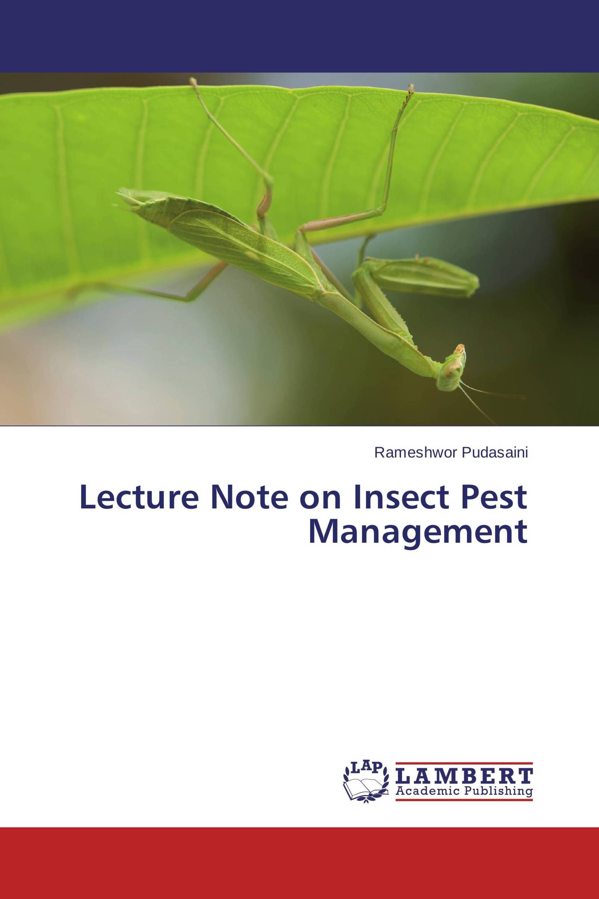 Lecture Note on Insect Pest Management / 9783659546907