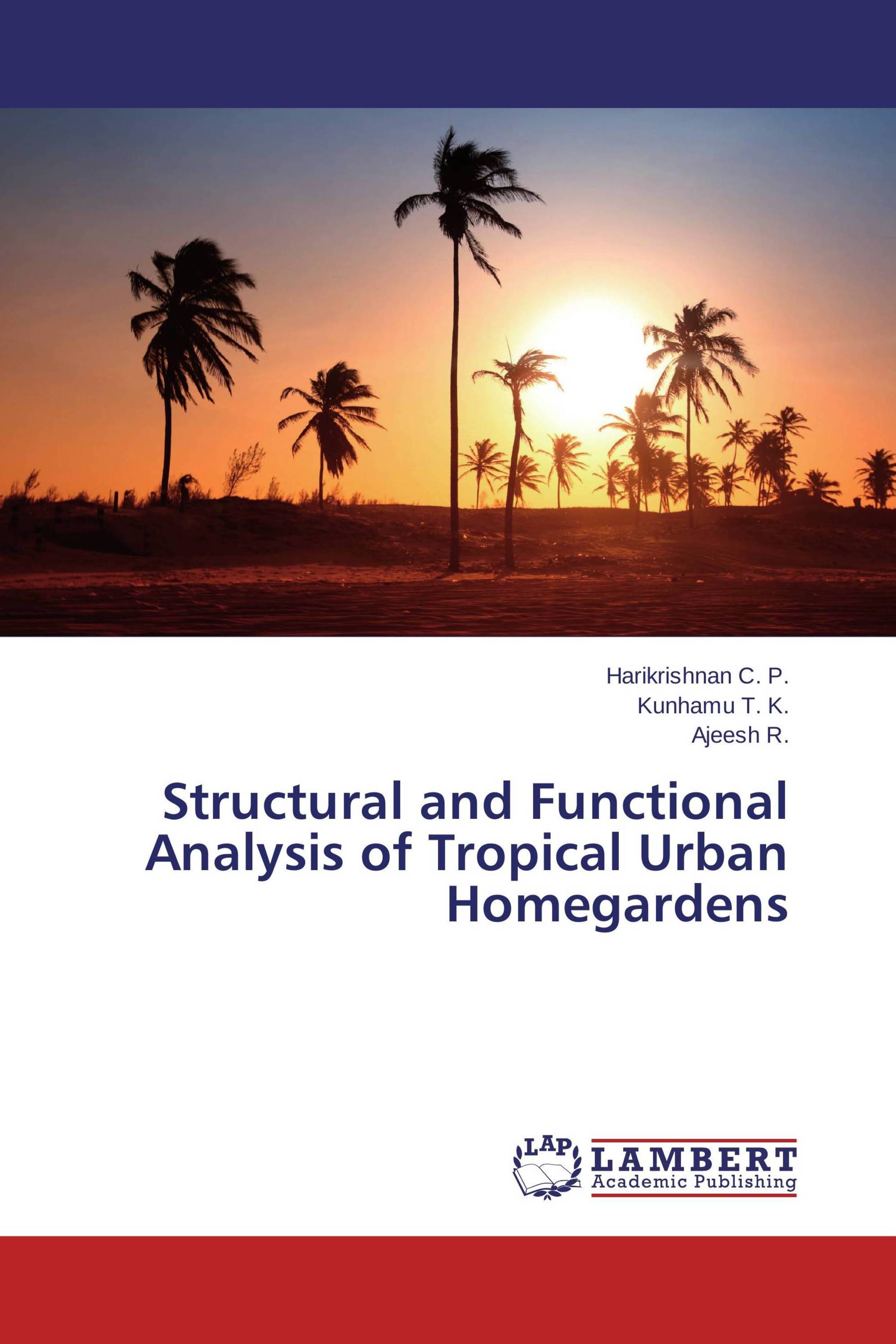 Structural and Functional Analysis of Tropical Urban Homegardens