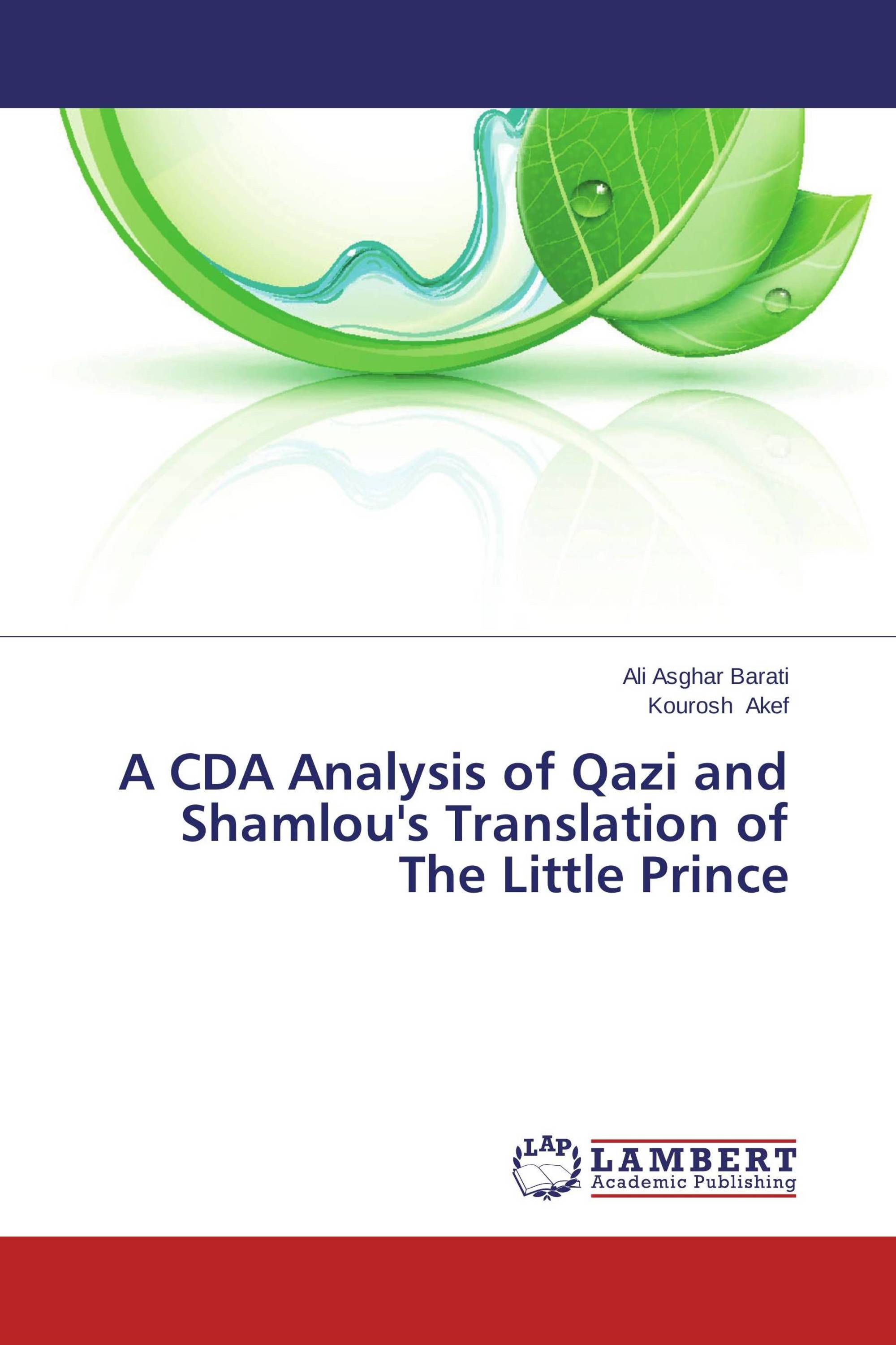 A CDA Analysis of Qazi and Shamlou's Translations of The Little Prince