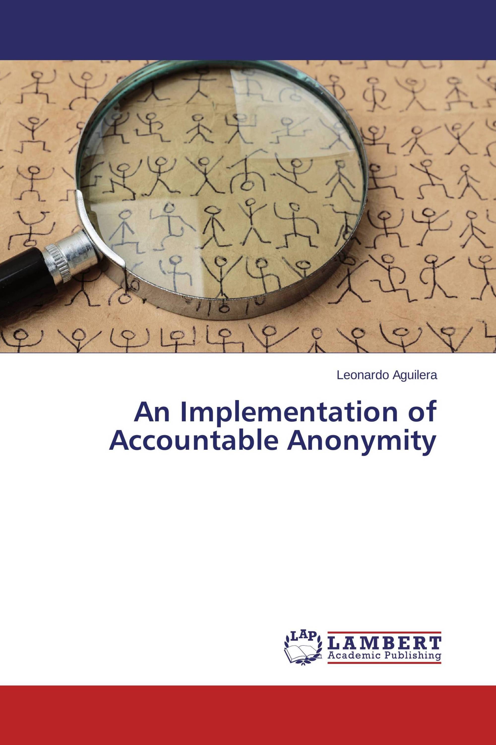 An Implementation of Accountable Anonymity