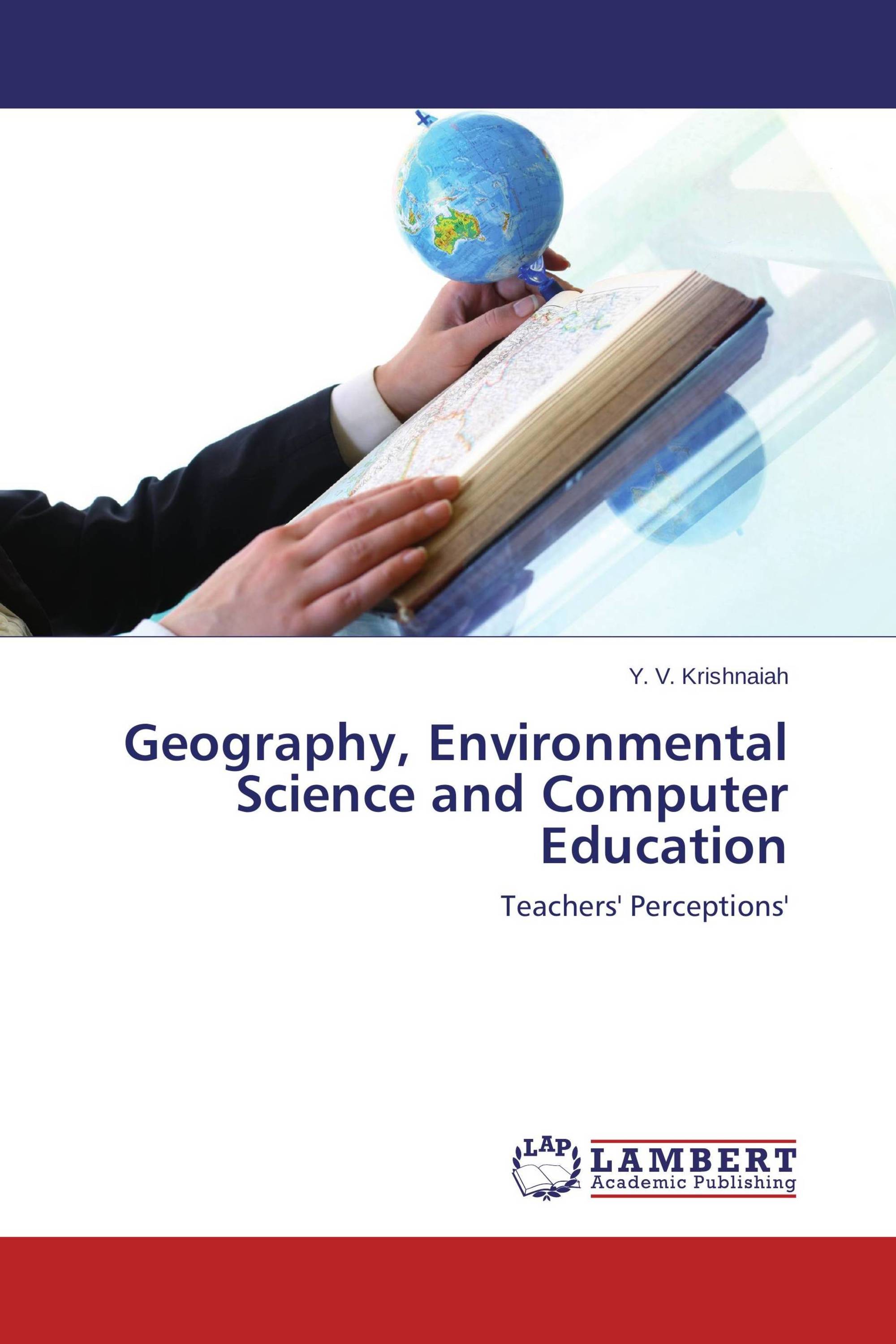 Geography, Environmental Science and Computer Education