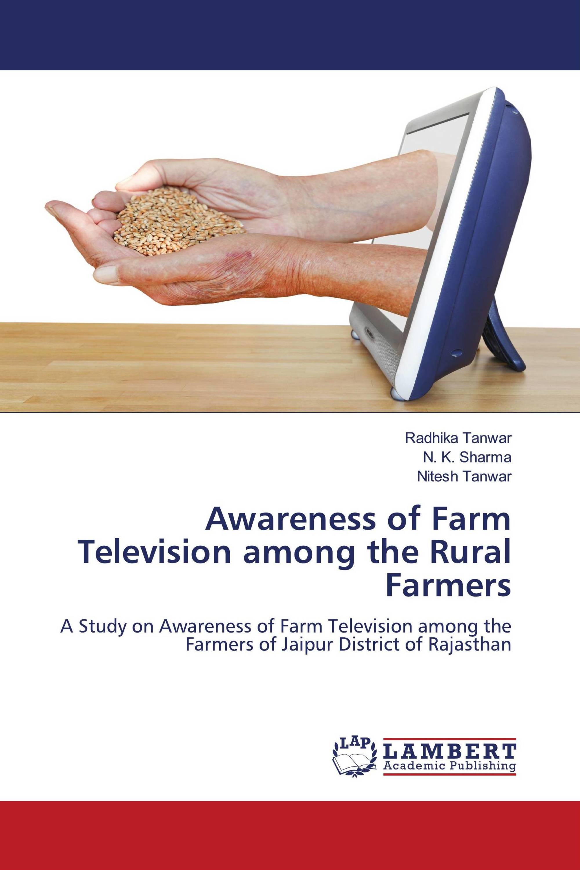 Awareness of Farm Television among the Rural Farmers