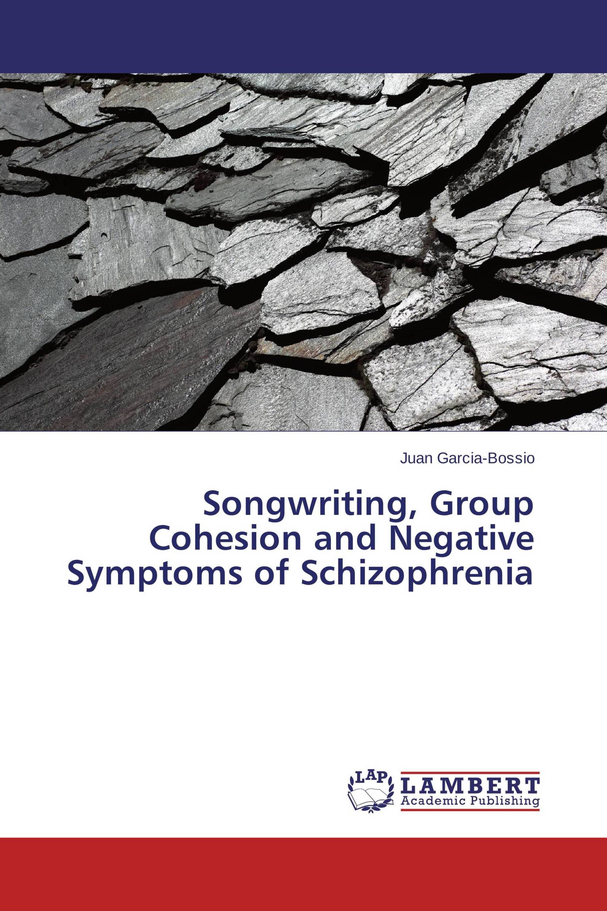 Songwriting, Group Cohesion and Negative Symptoms of Schizophrenia