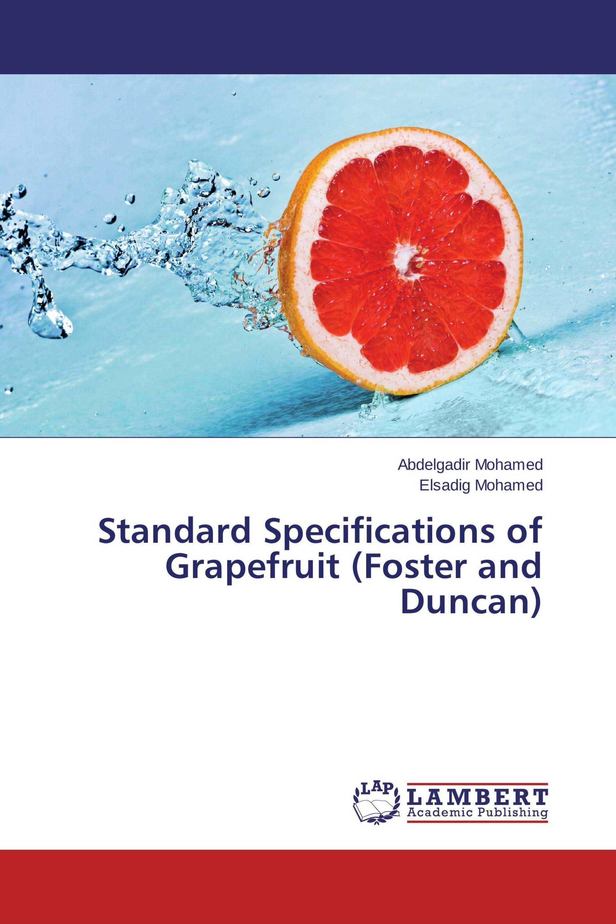 Standard Specifications of Grapefruit (Foster and Duncan)