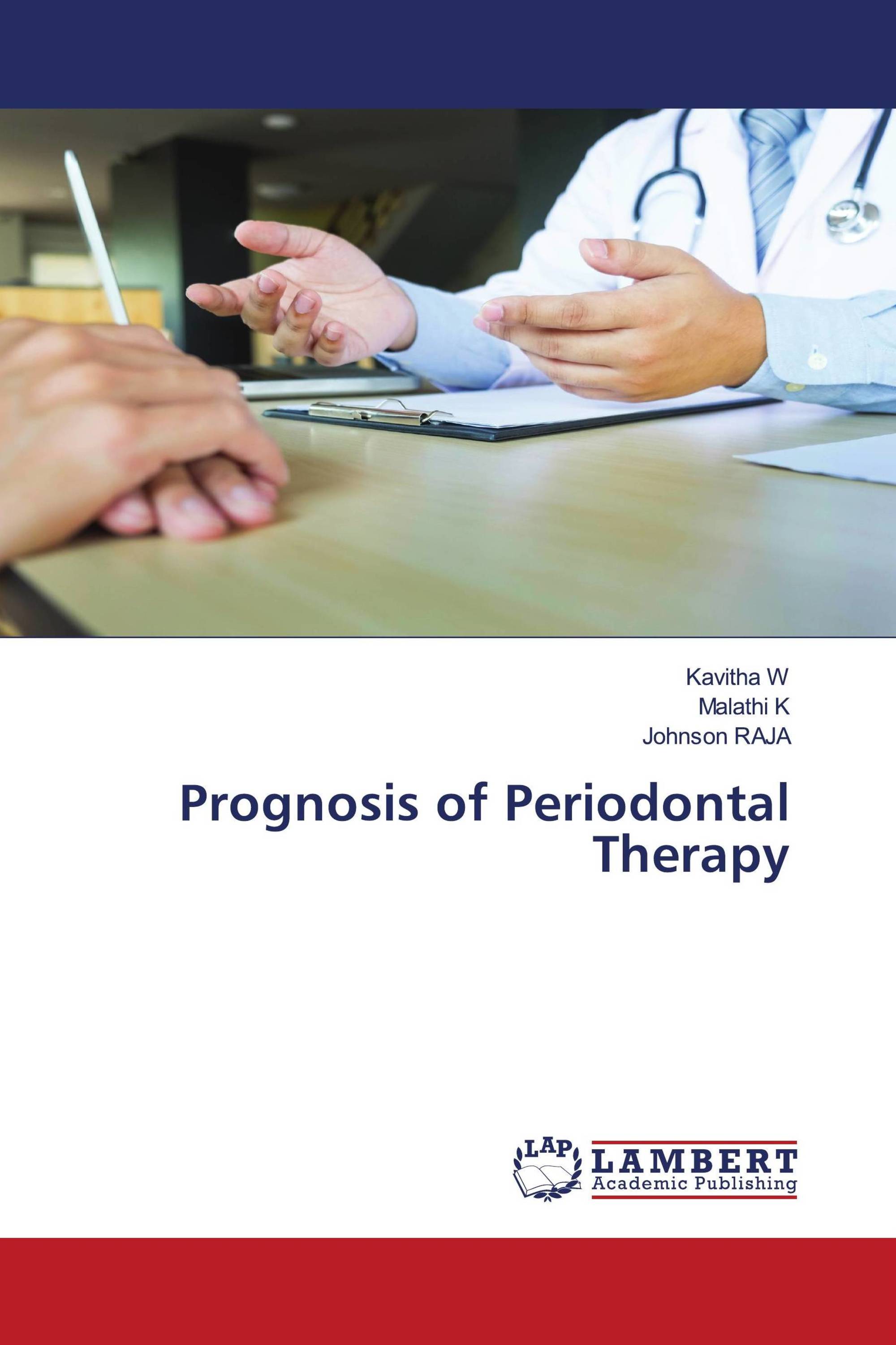 Prognosis of Periodontal Therapy / 9783659554193 / 9783659554193