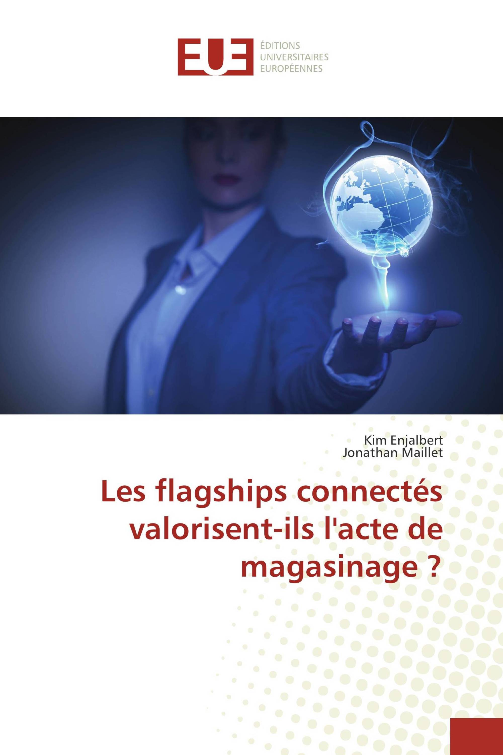 Les flagships connectés valorisent-ils l'acte de magasinage ?