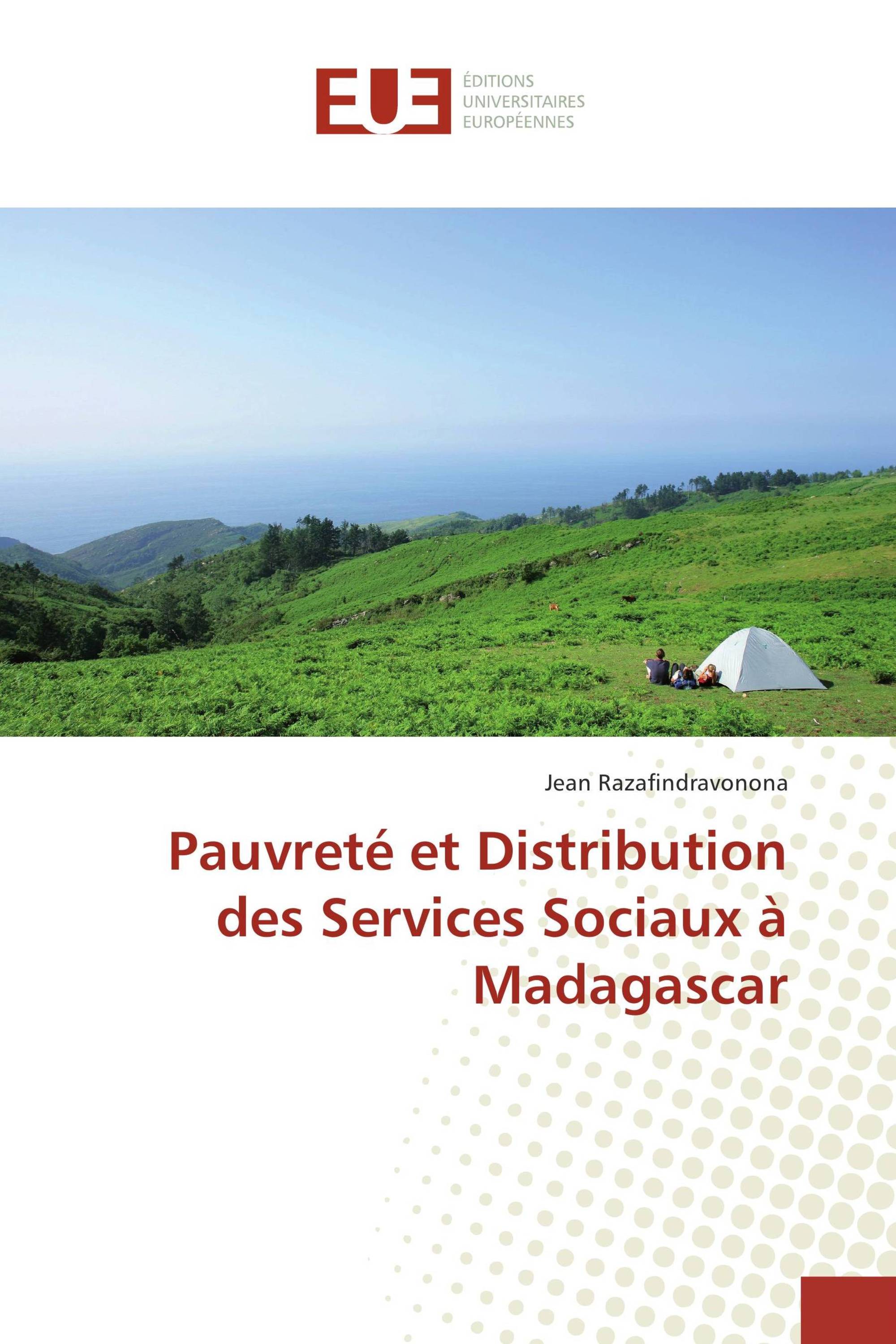 Pauvreté et Distribution des Services Sociaux à Madagascar