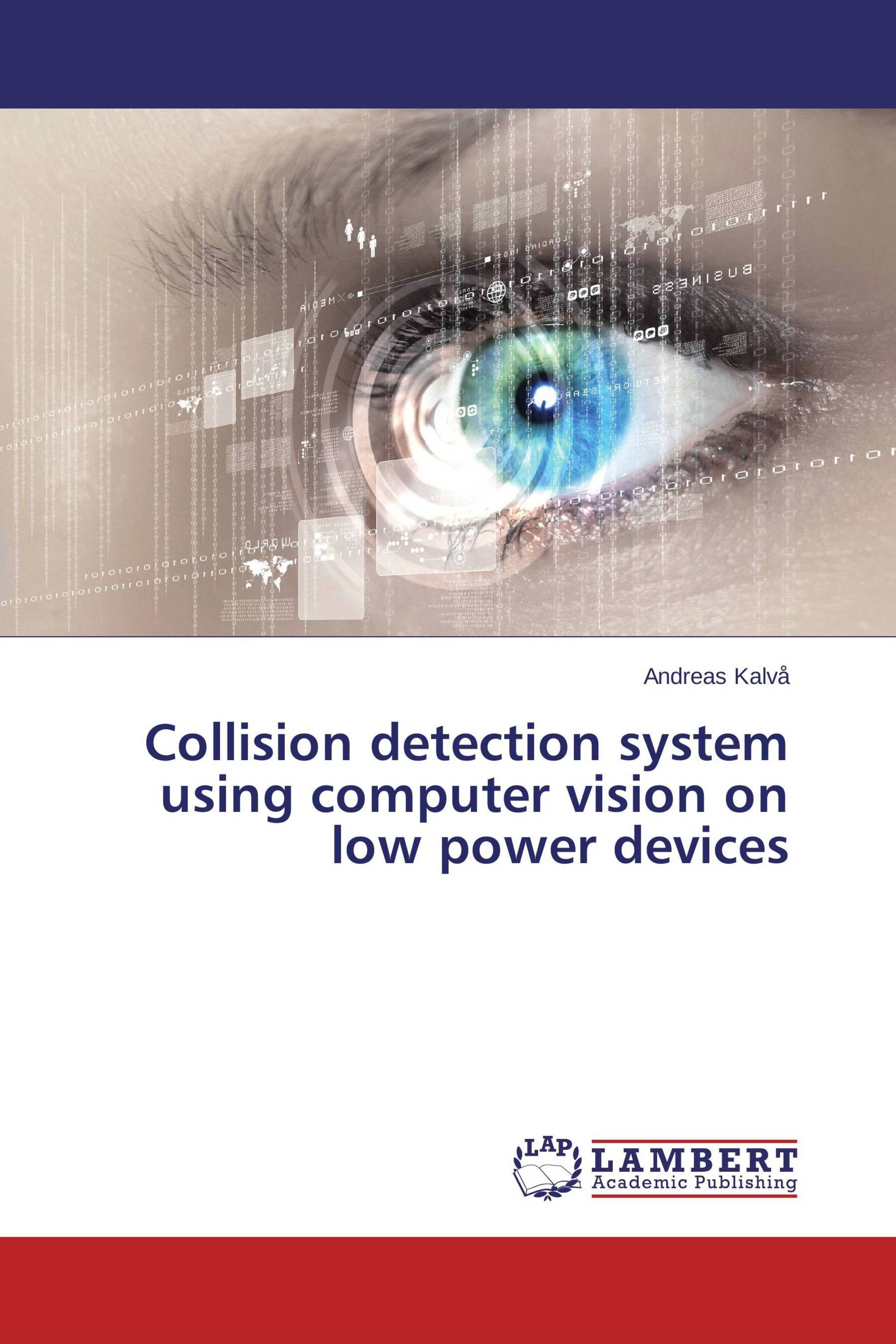 Collision detection system using computer vision on low power devices