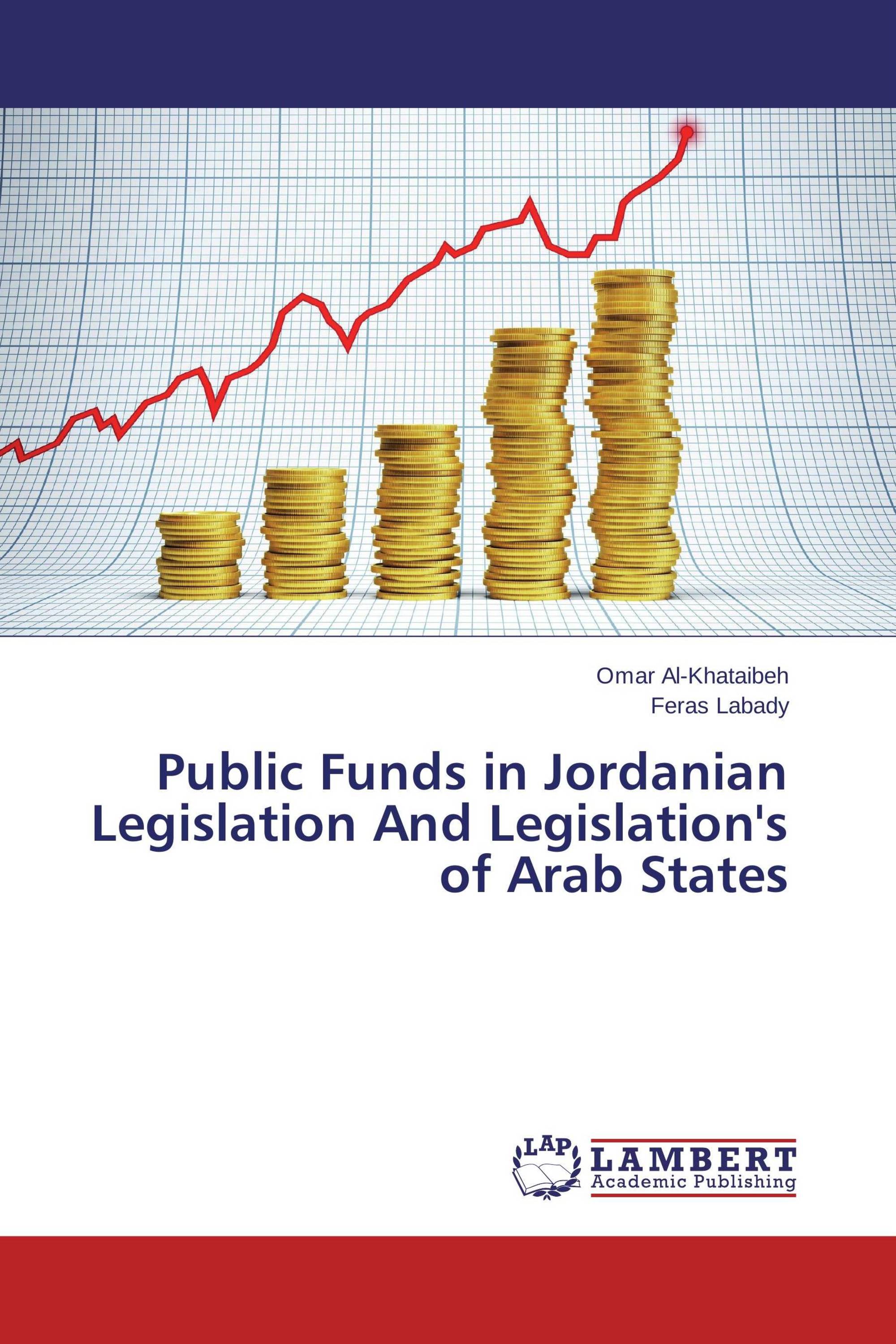 Public Funds in Jordanian Legislation And Legislation's of Arab States