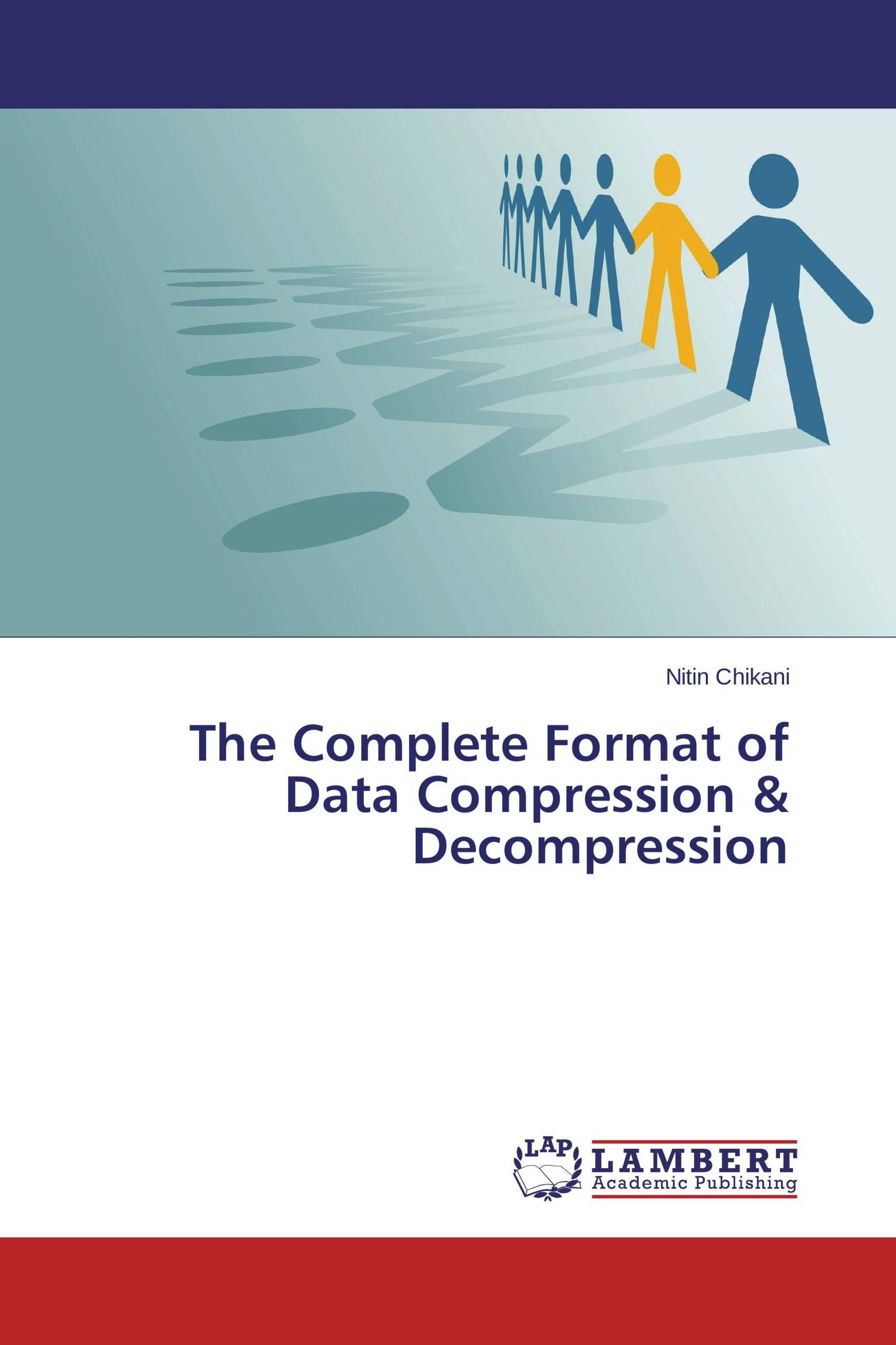 The Complete Format of Data Compression & Decompression