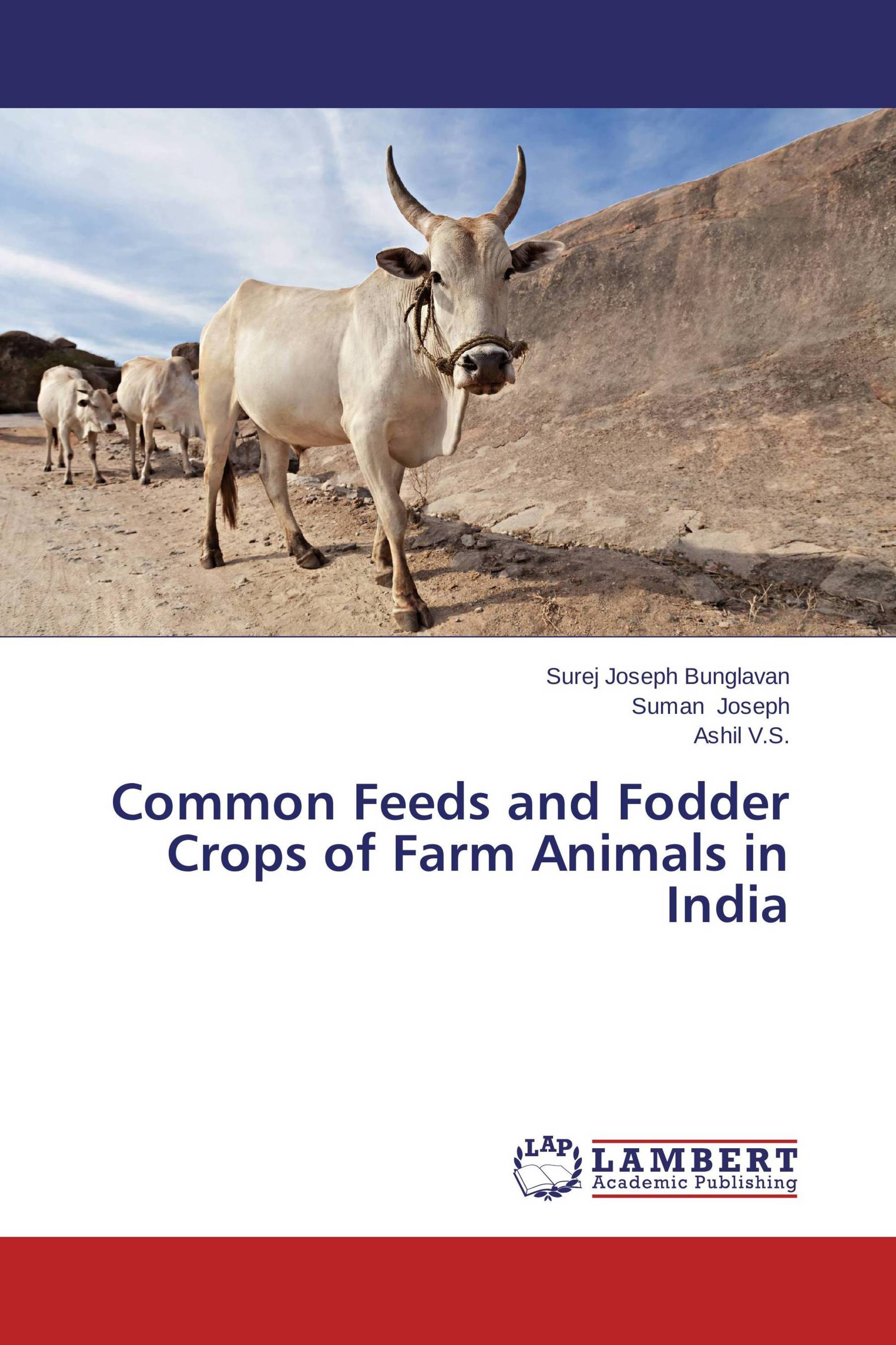 Common Feeds and Fodder Crops of Farm Animals in India