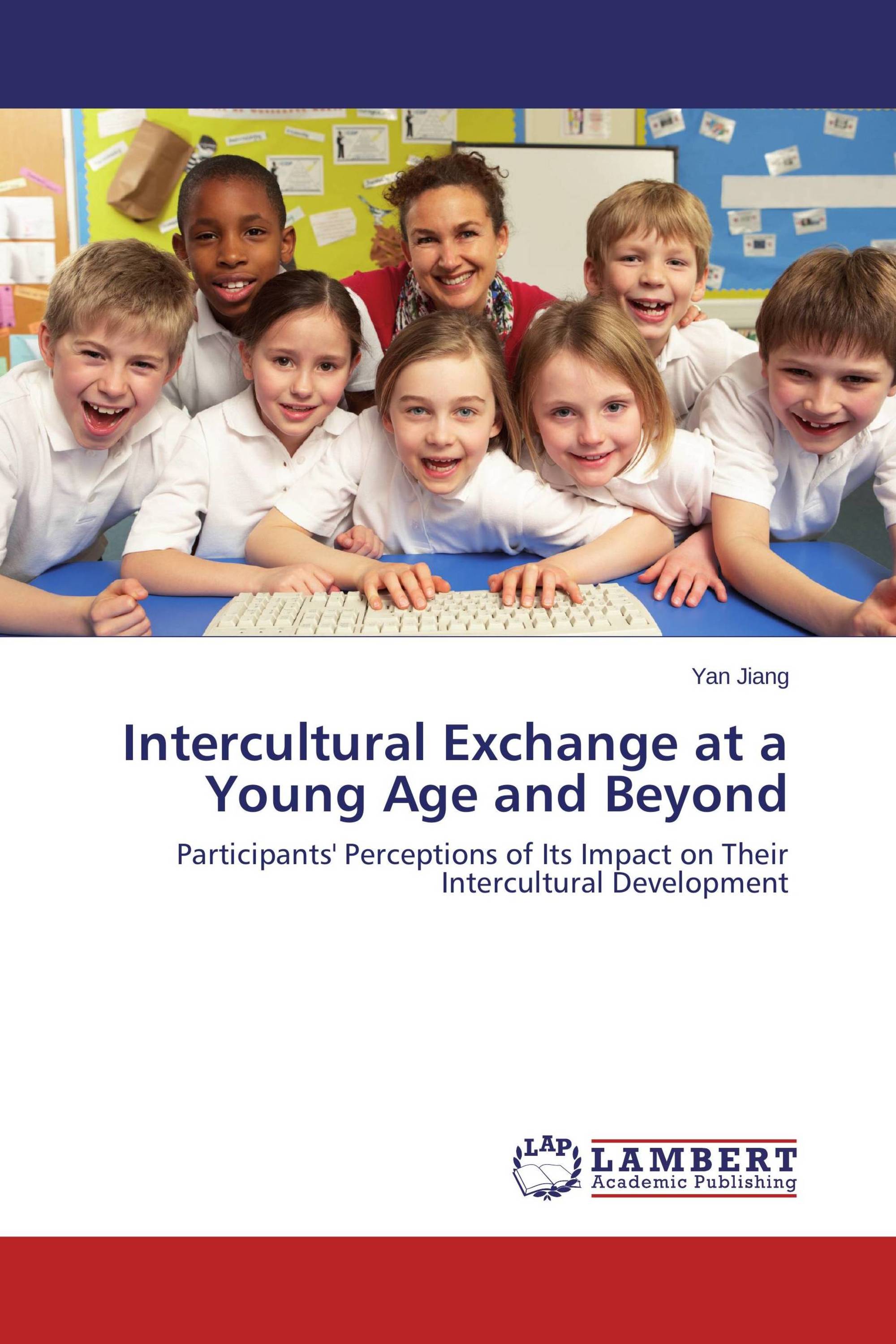 Intercultural Exchange at a Young Age and Beyond