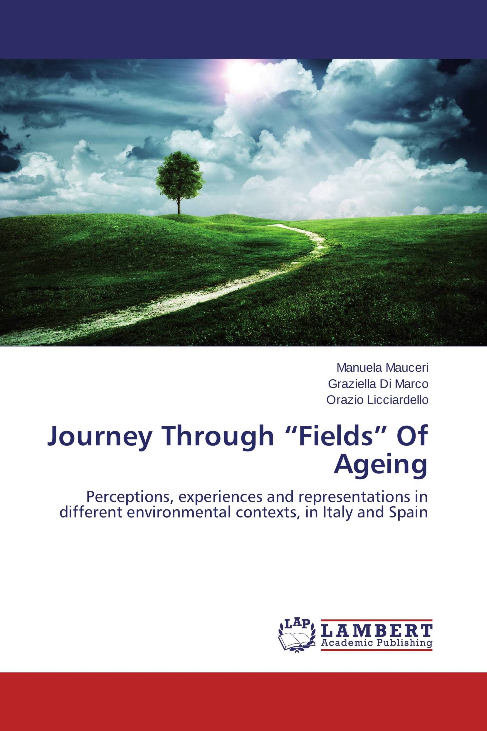 Journey Through “Fields” Of Ageing