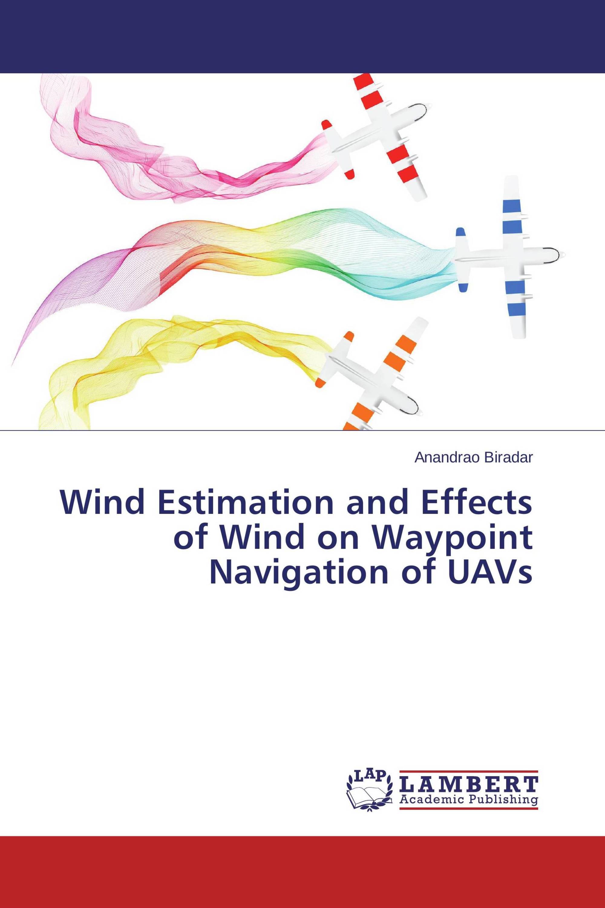 Wind Estimation and Effects of Wind on Waypoint Navigation of UAVs