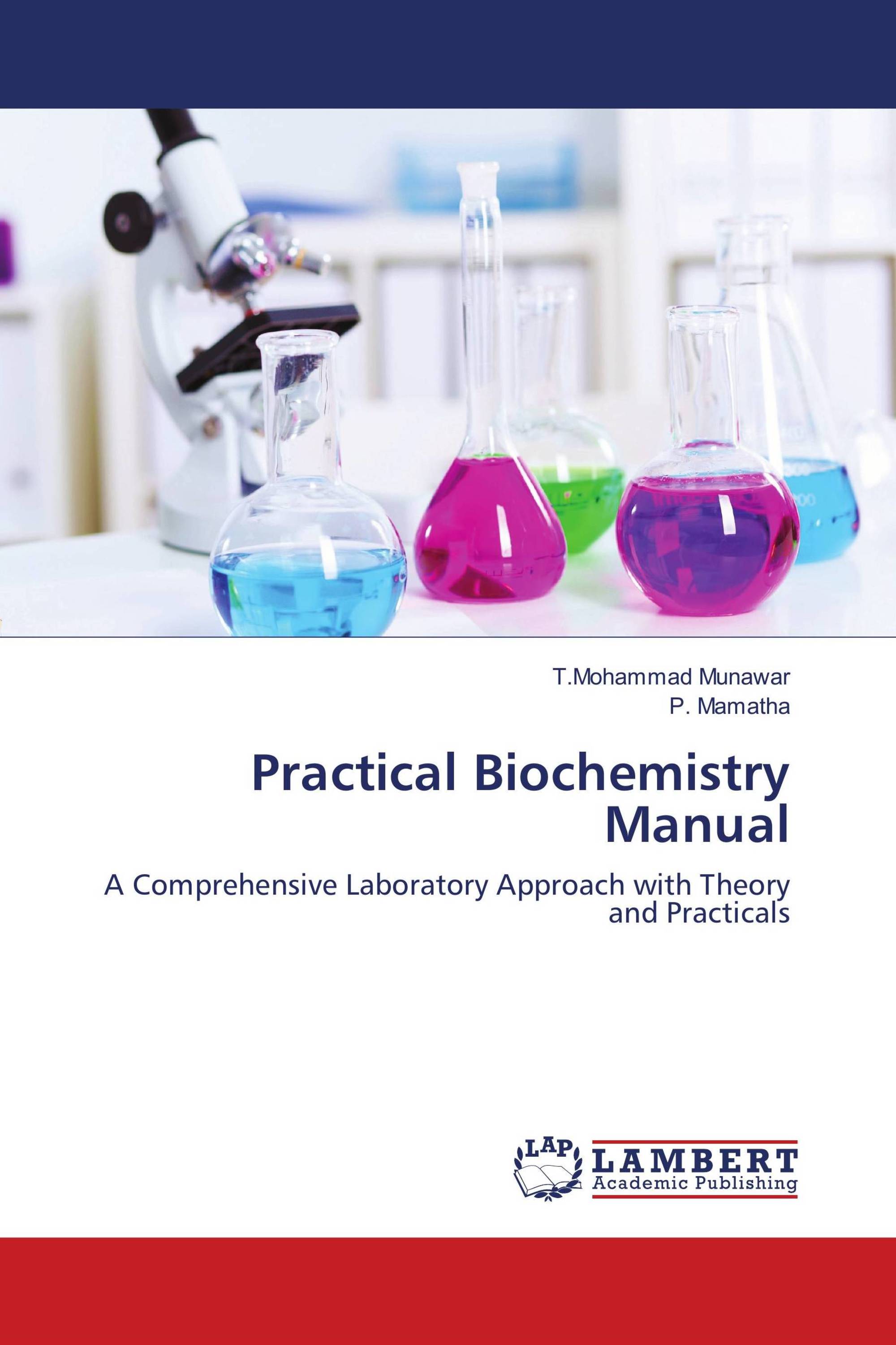 Practical Biochemistry Manual 978 3 659 56664 6