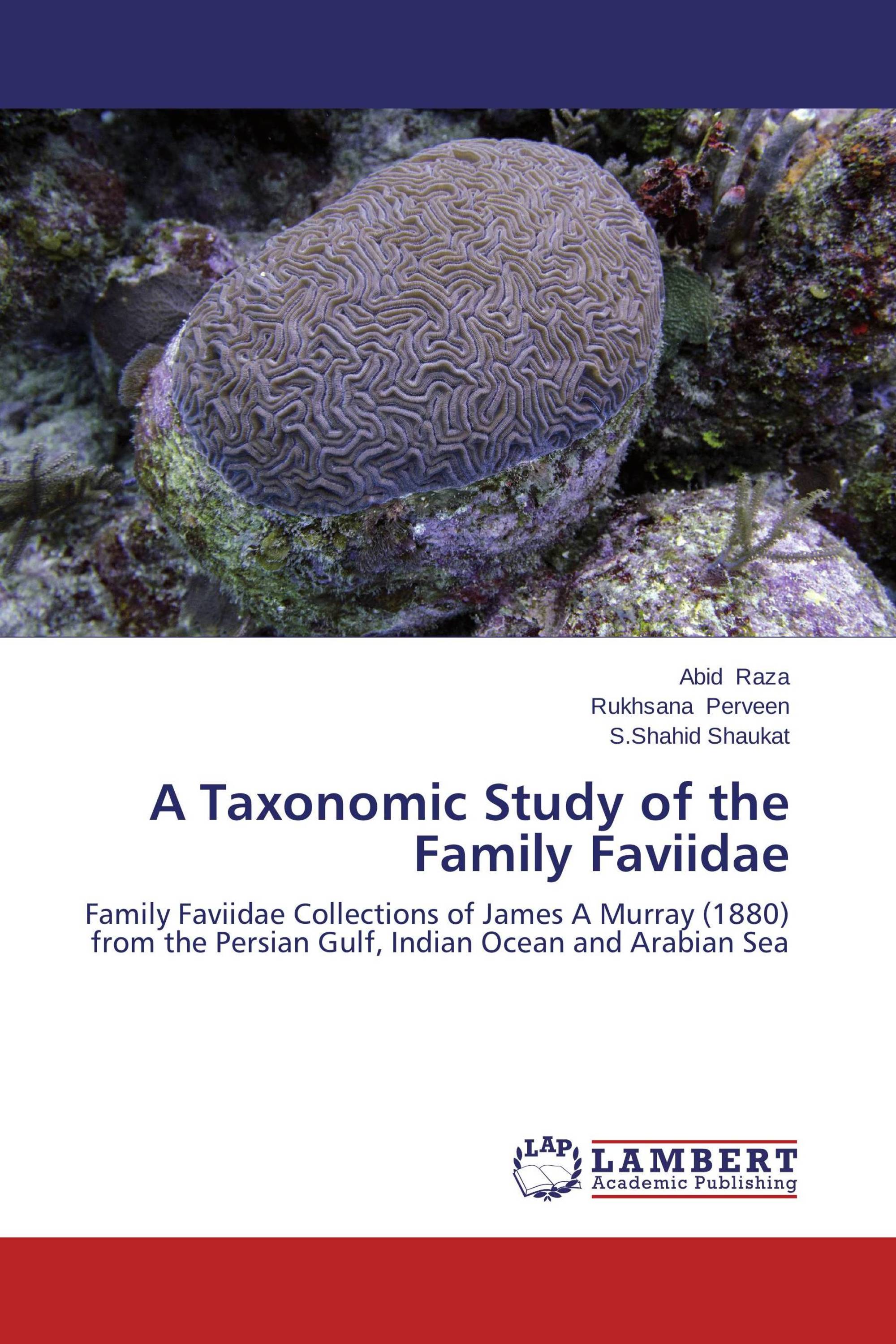 A Taxonomic Study of the Family Faviidae