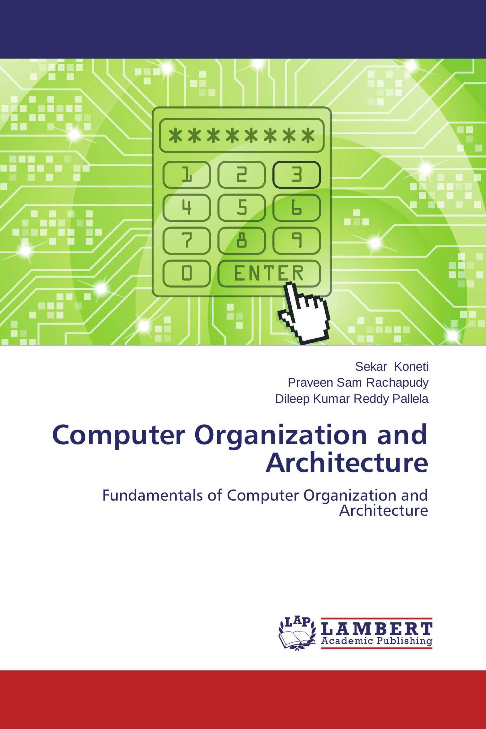 Computer Organization and Architecture / 978-3-659-57119-0