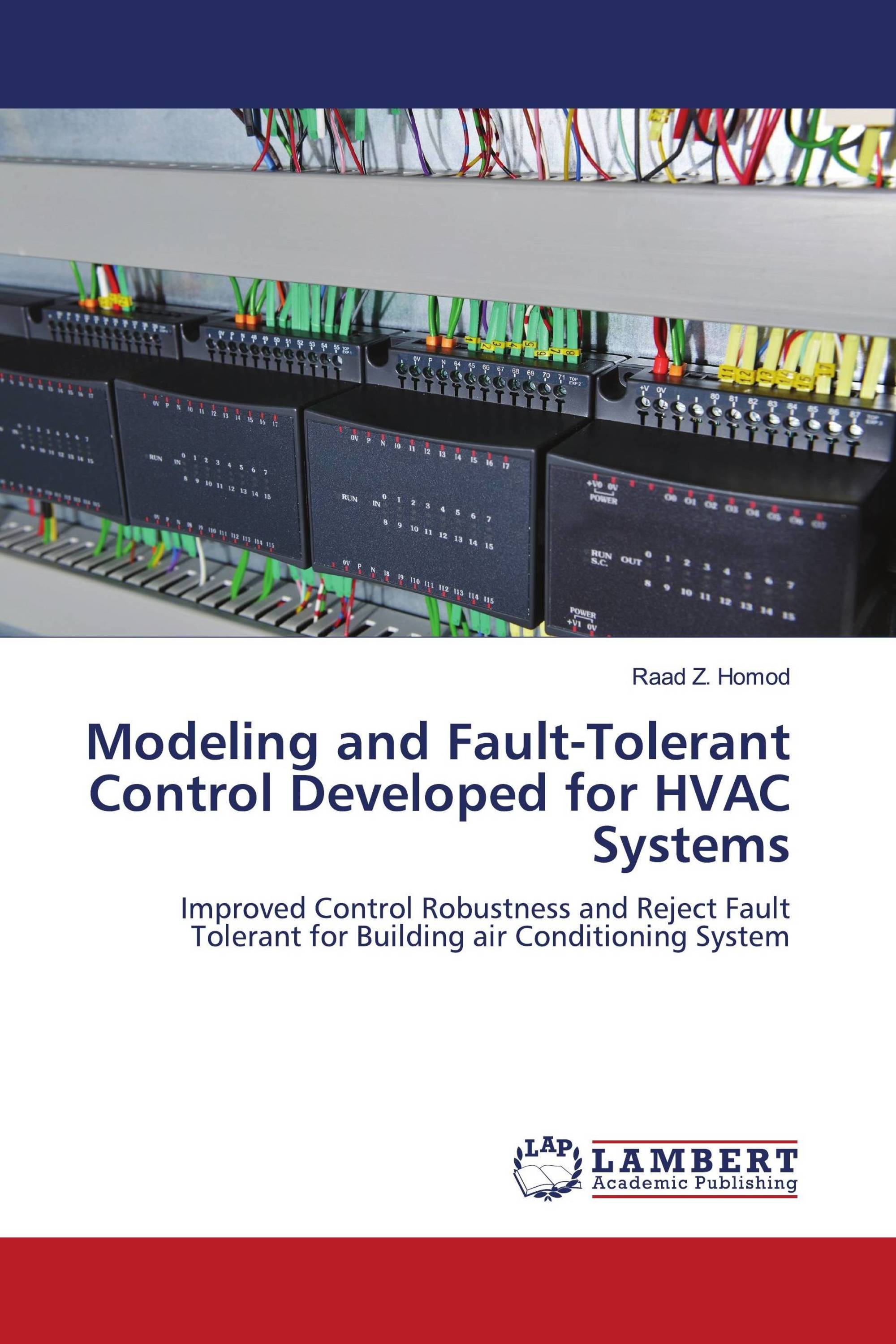 Modeling and Fault-Tolerant Control Developed for HVAC Systems