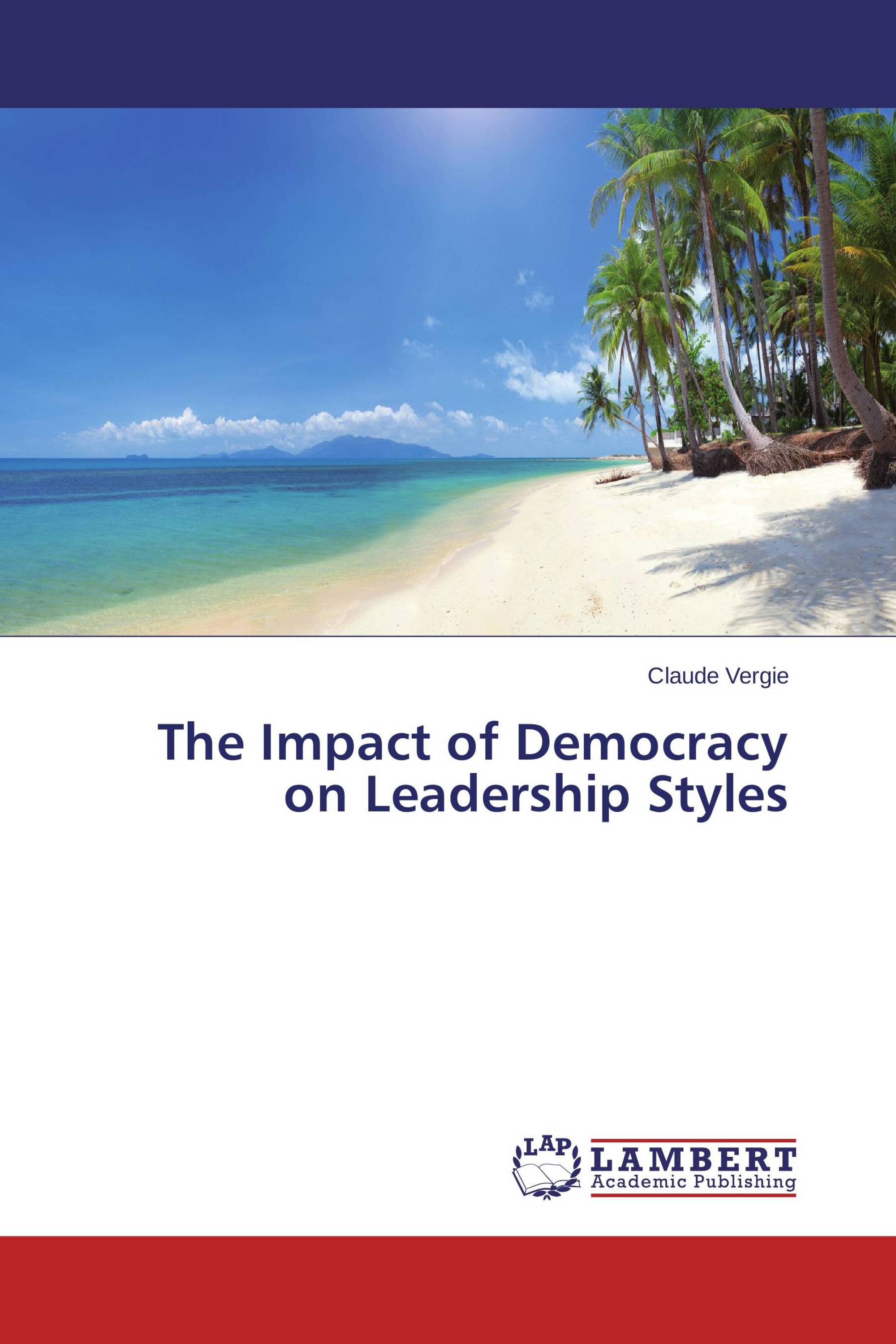 The Impact of Democracy on Leadership Styles