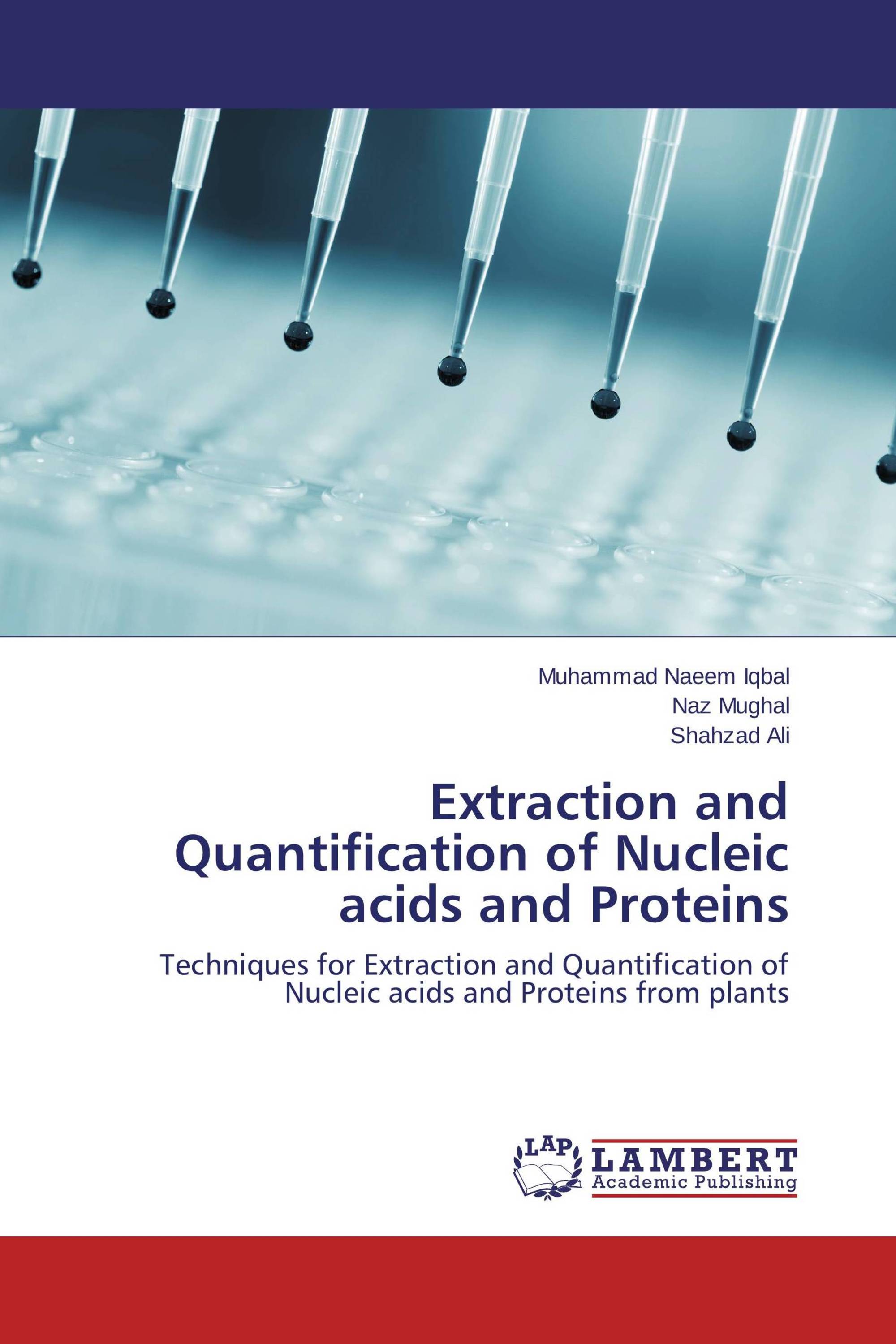 Extraction and Quantification of Nucleic acids and Proteins