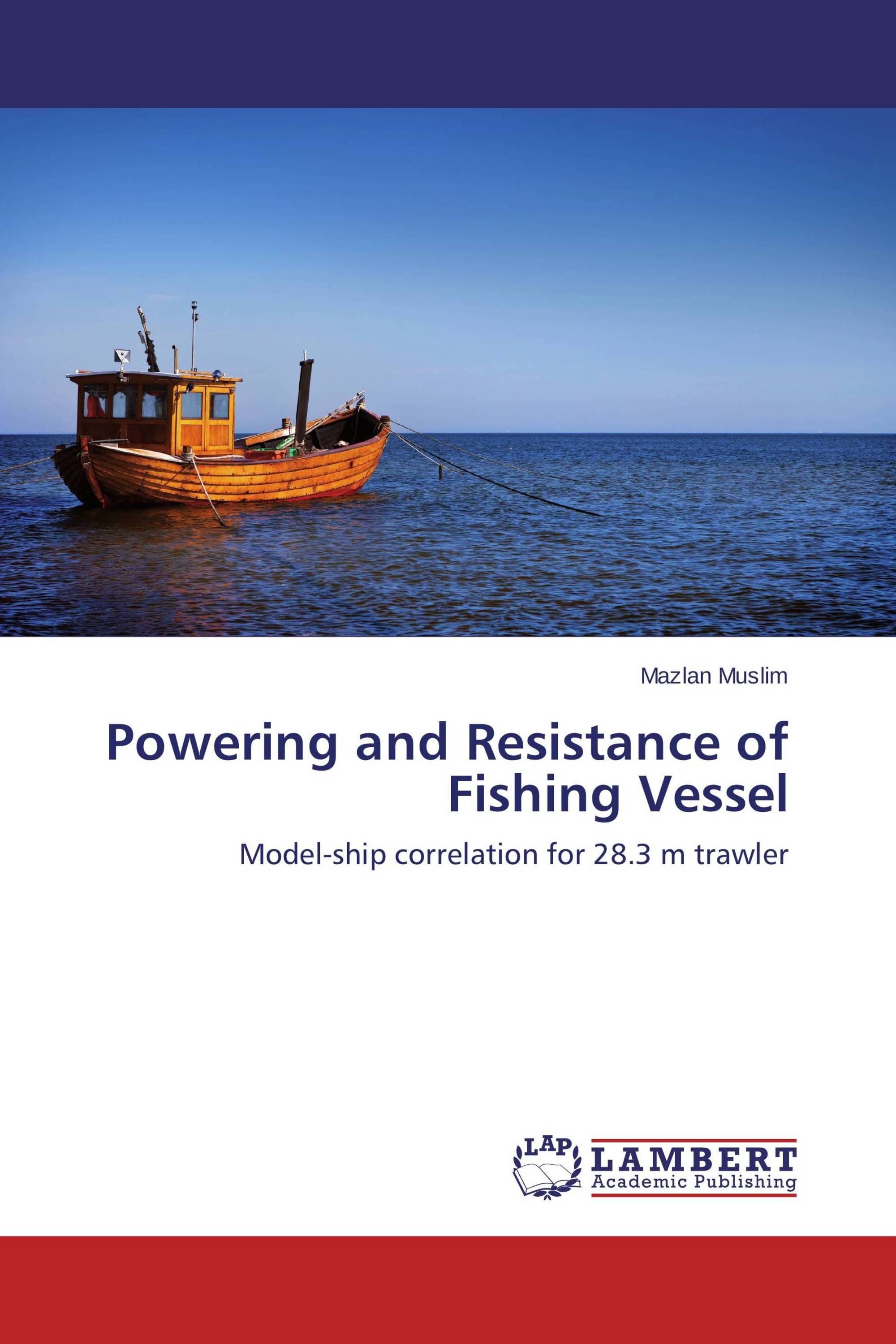 Powering and Resistance of Fishing Vessel