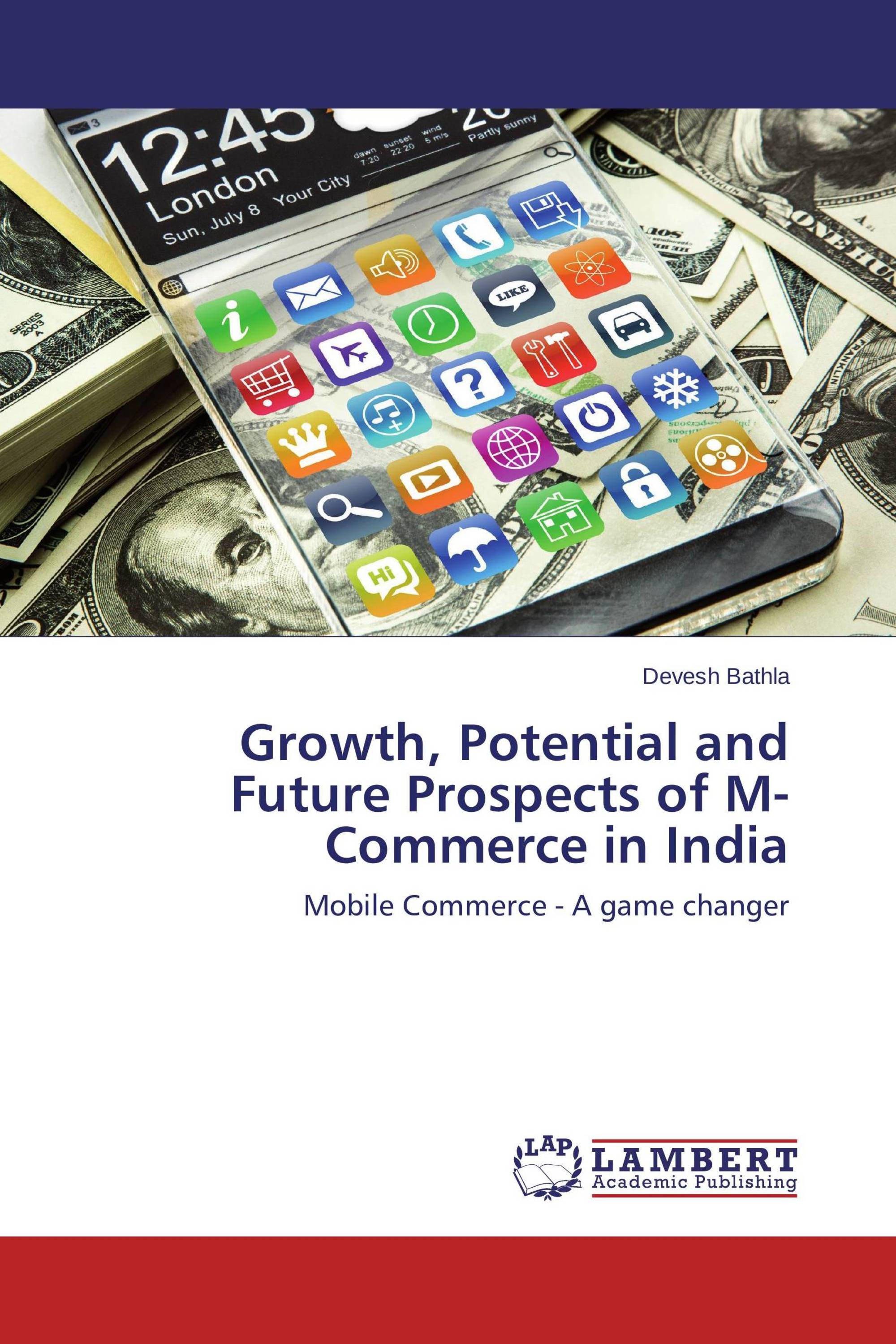 Growth, Potential and Future Prospects of M-Commerce in India