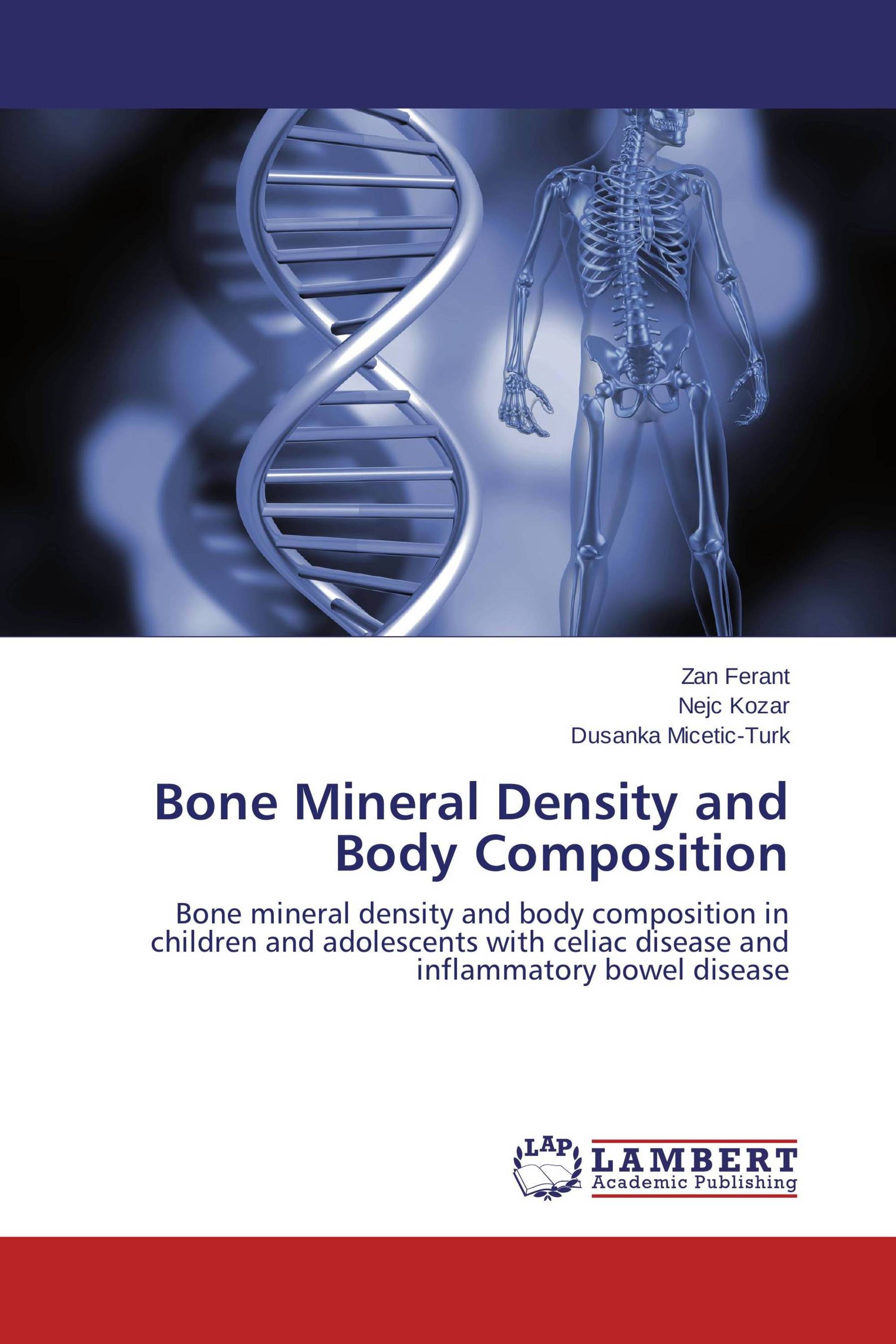 Bone Mineral Density and Body Composition / 978-3-659-58499-2 ...