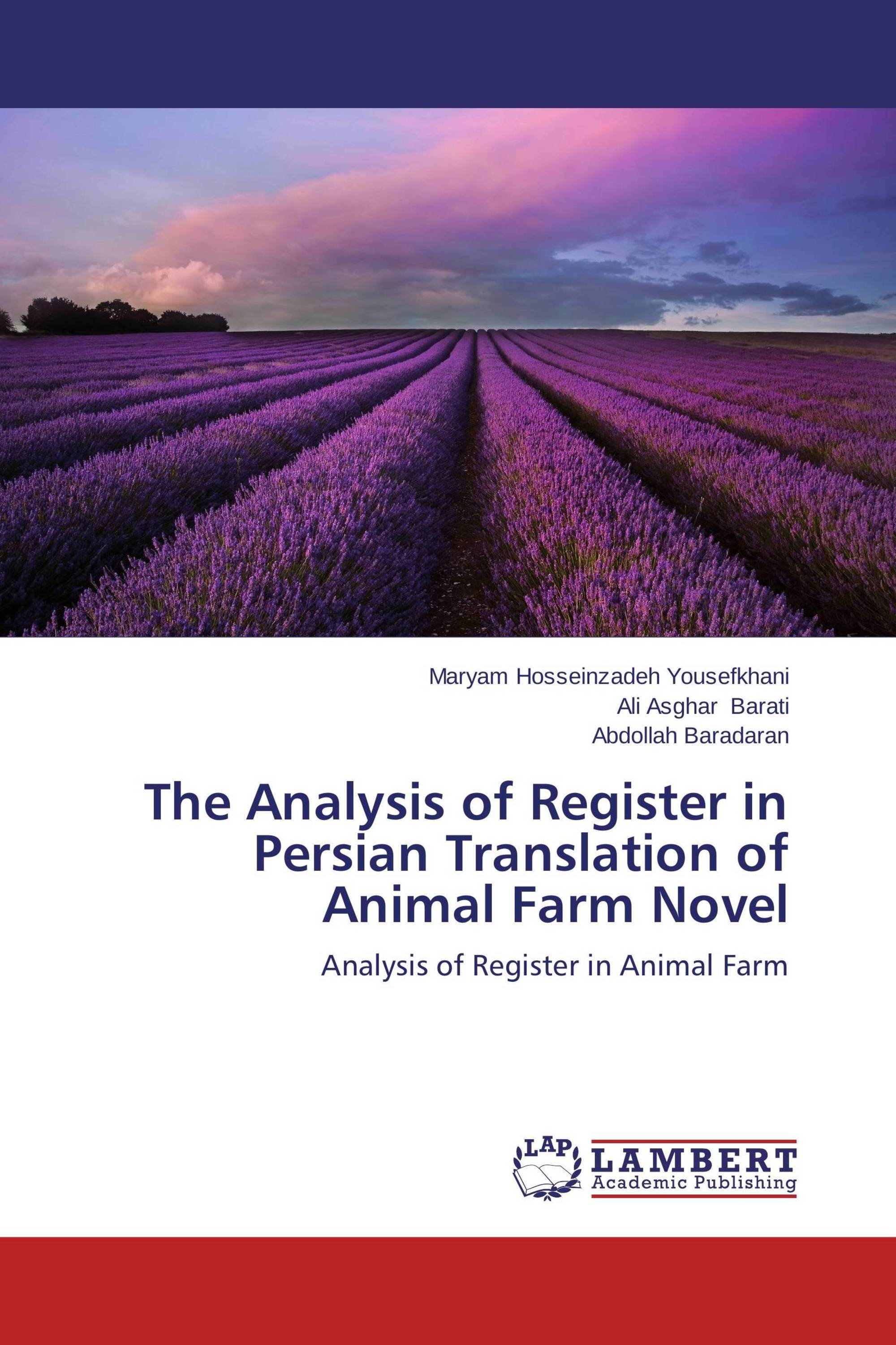 The Analysis of Register in Persian Translation of Animal Farm Novel