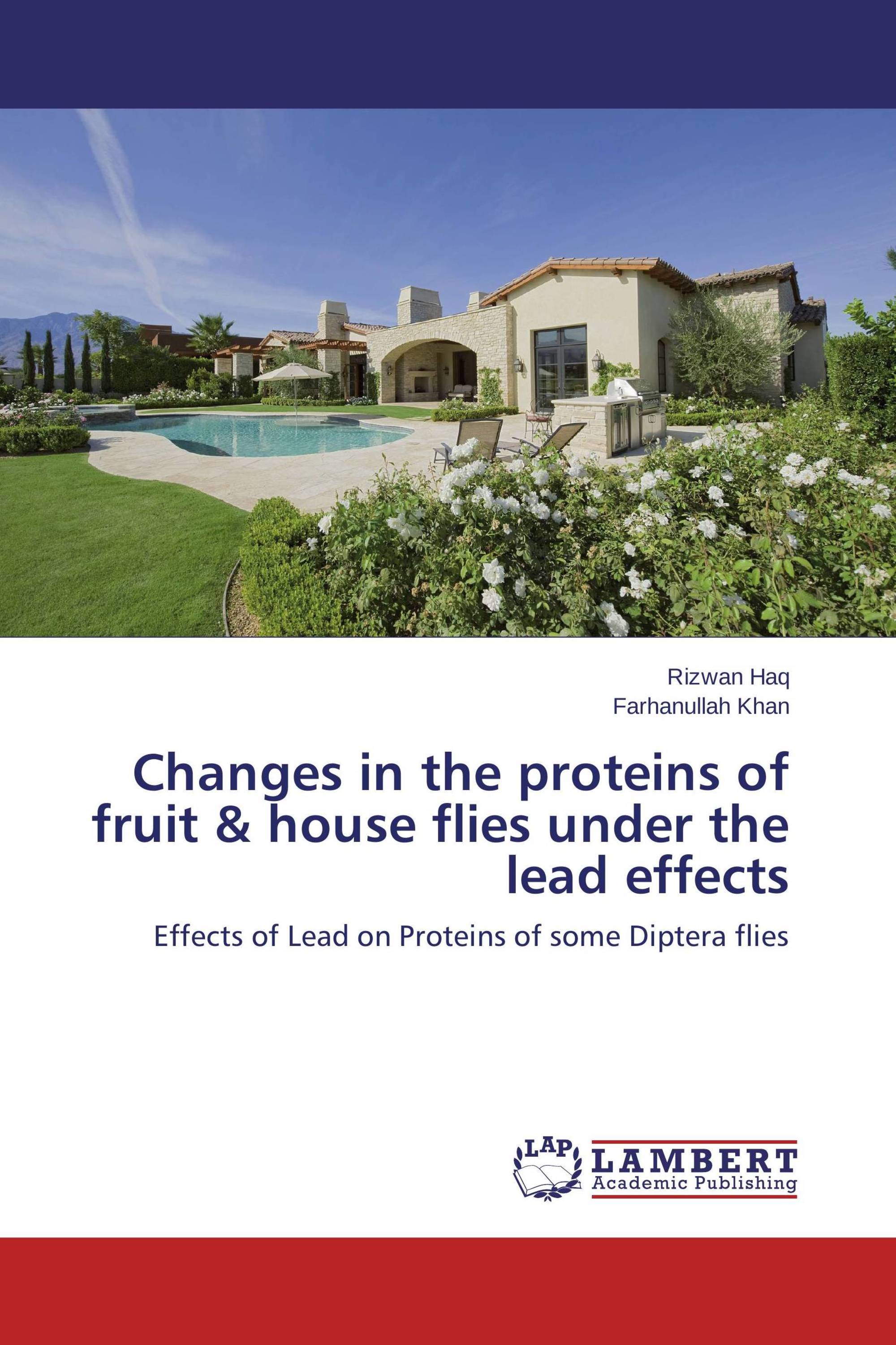 Changes in the proteins of fruit & house flies under the lead effects