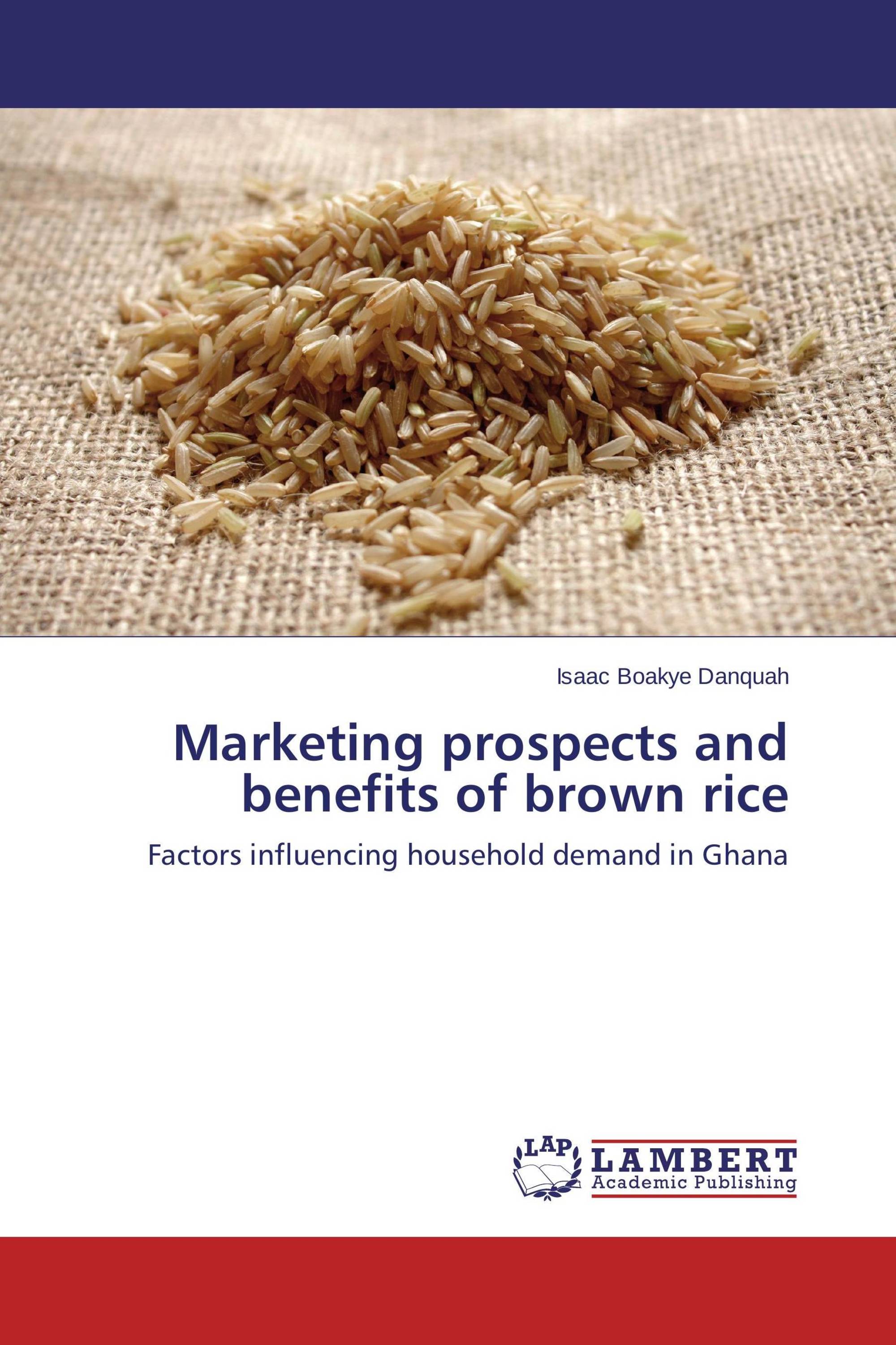 Marketing prospects and benefits of brown rice