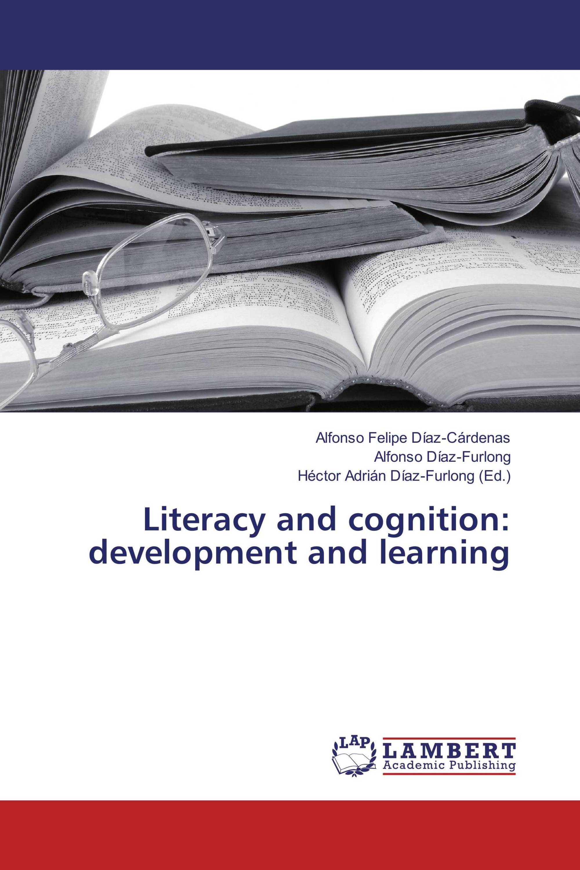 Literacy and cognition: development and learning