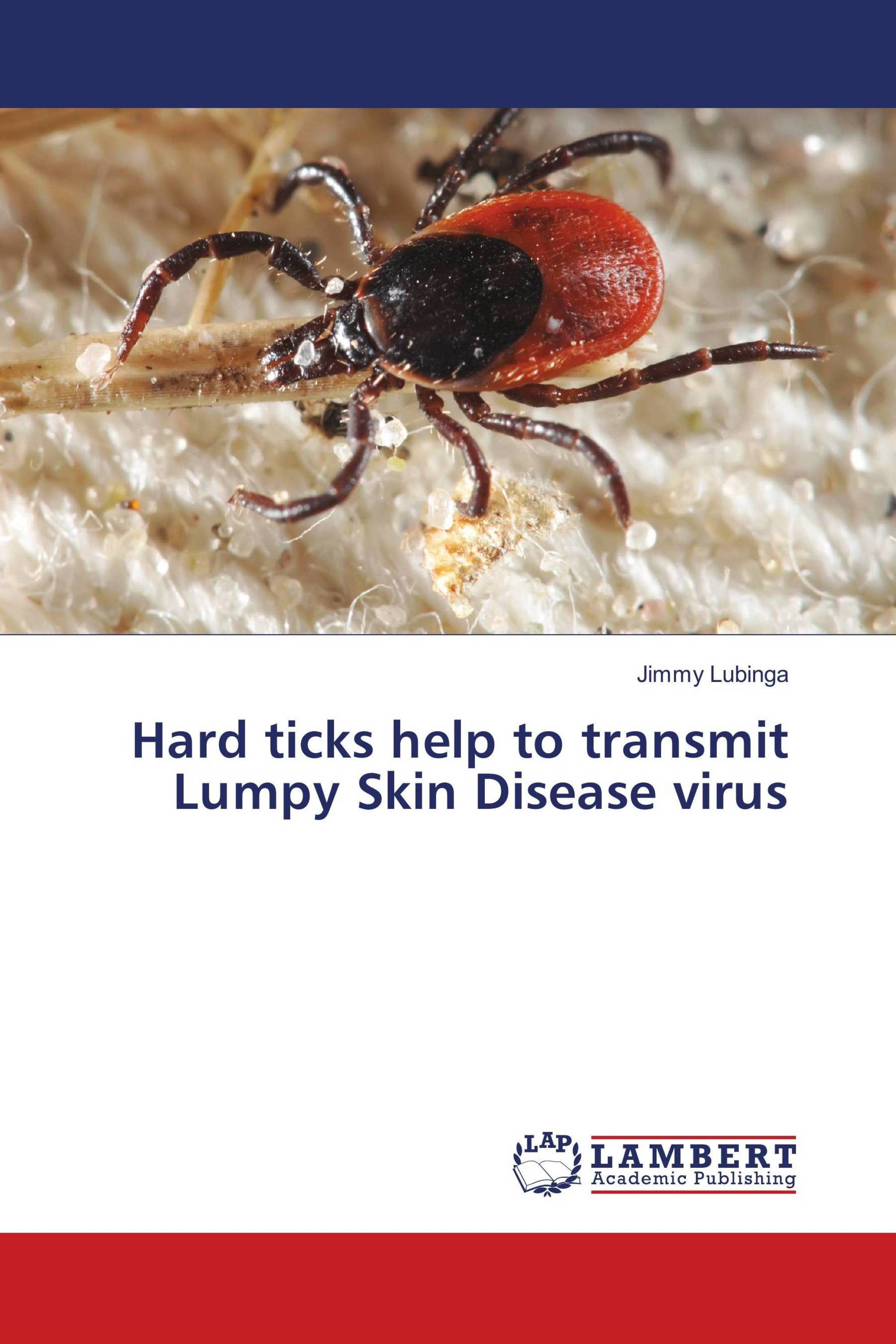 Hard ticks help to transmit Lumpy Skin Disease virus