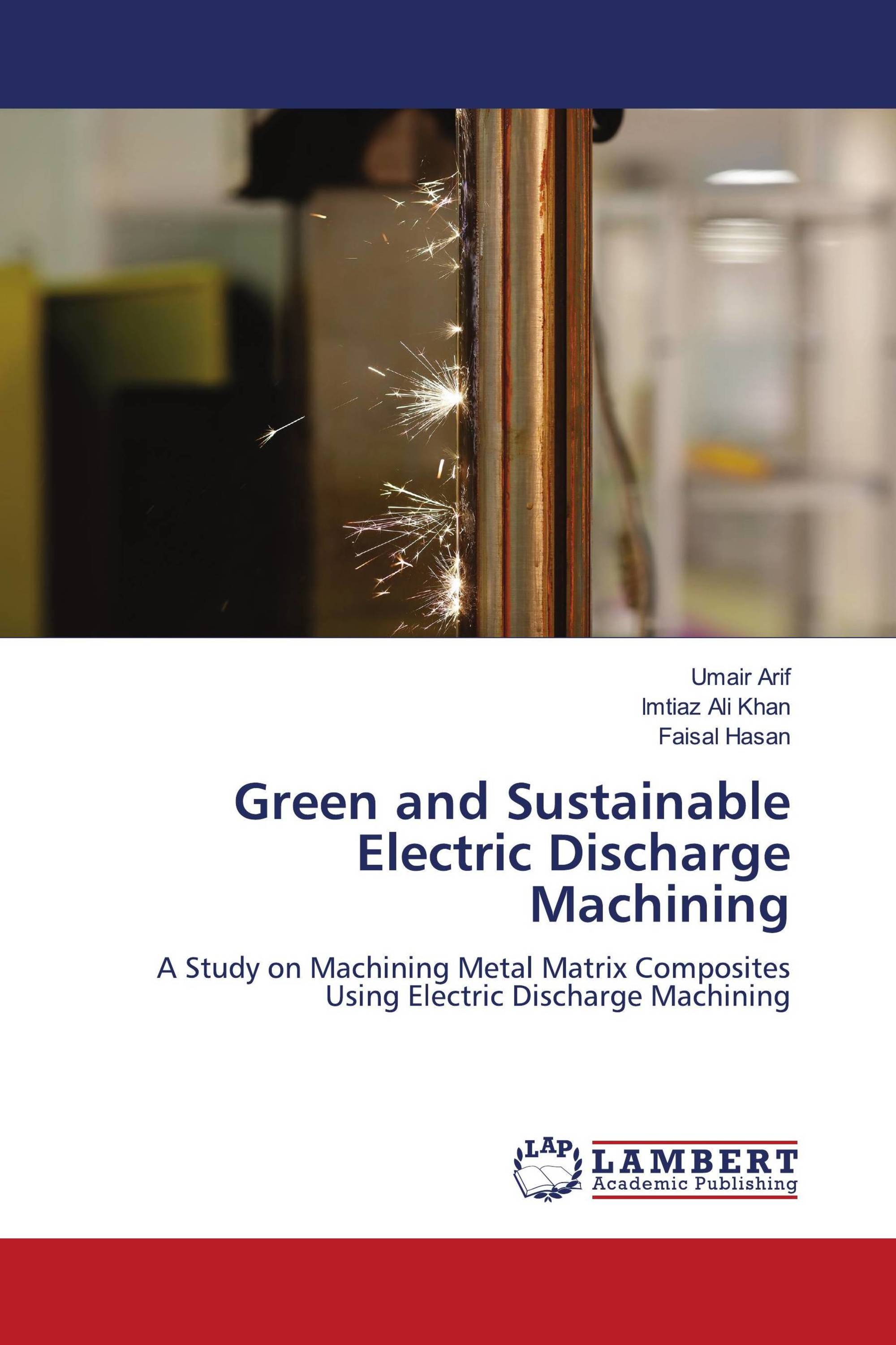 Green and Sustainable Electric Discharge Machining