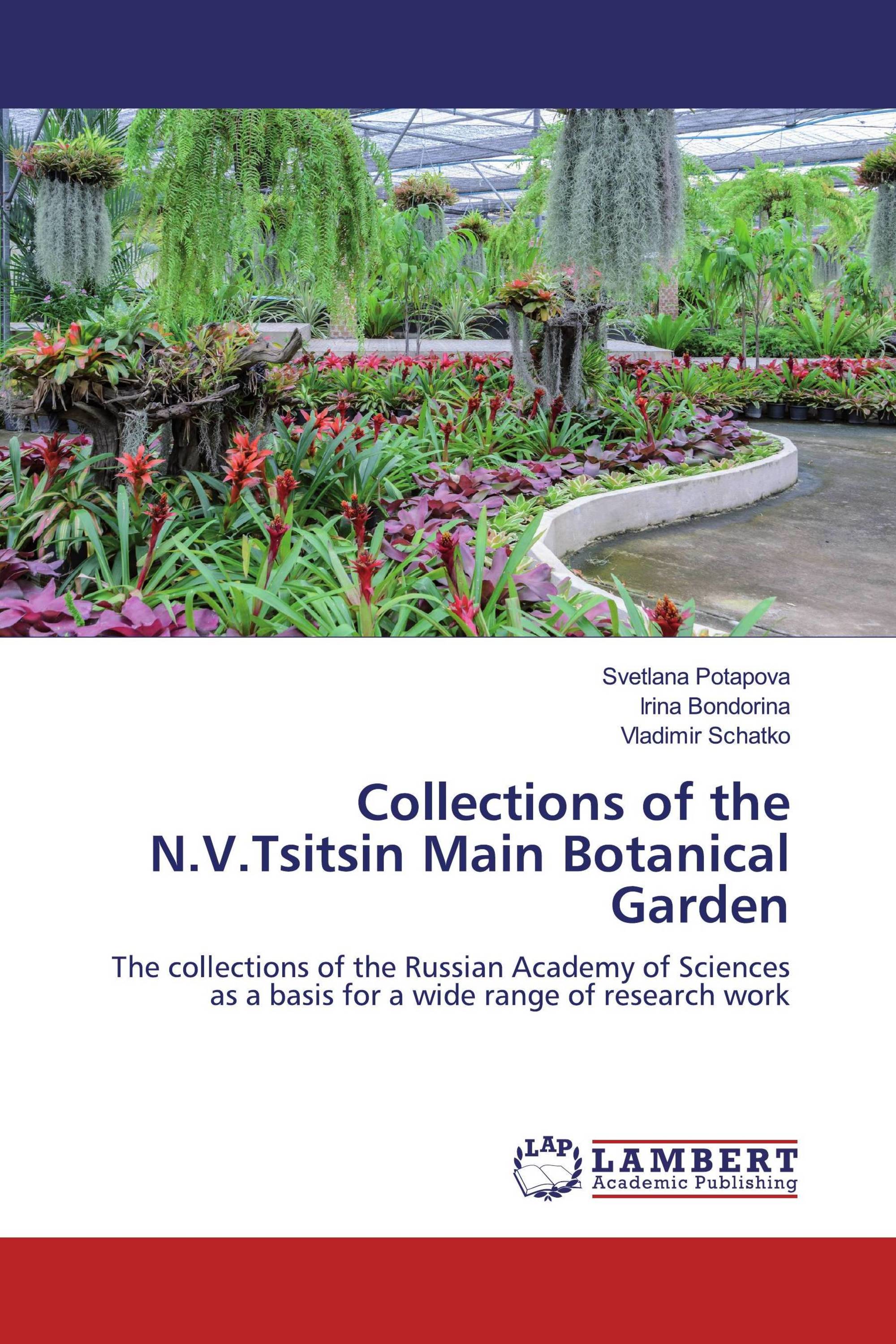 Collections of the N.V.Tsitsin Main Botanical Garden