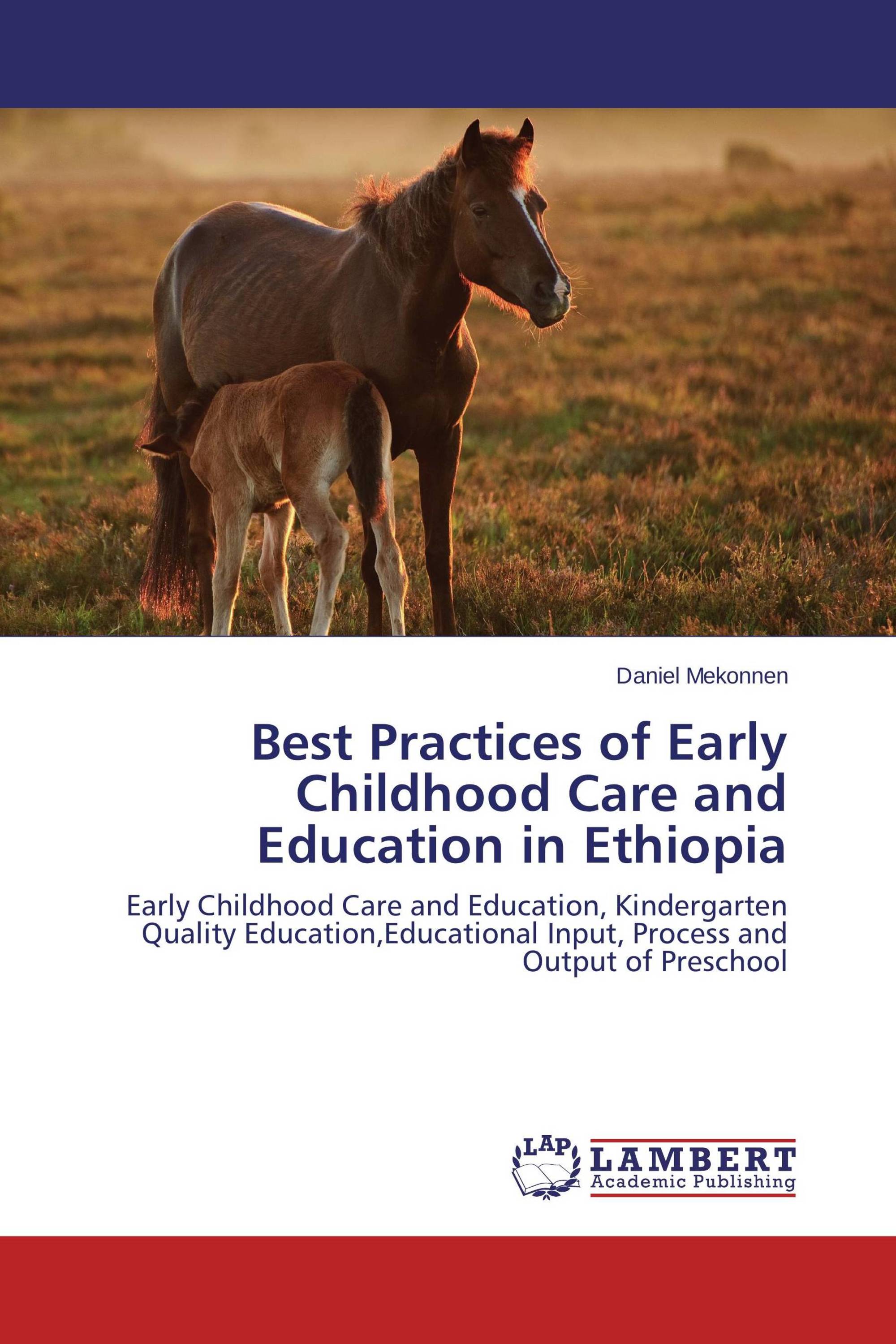 Best Practices of Early Childhood Care and Education in Ethiopia