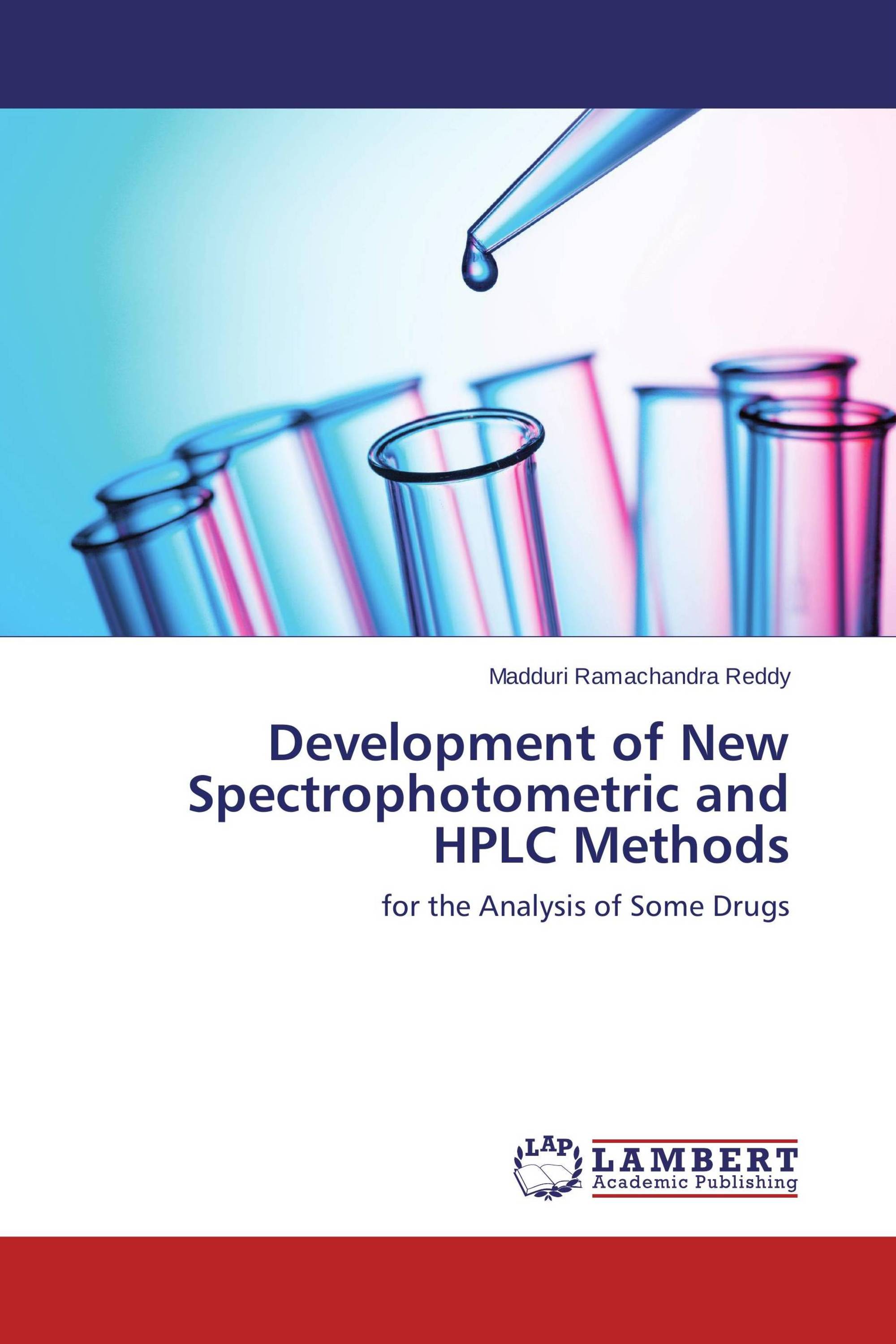 Development of New Spectrophotometric and HPLC Methods